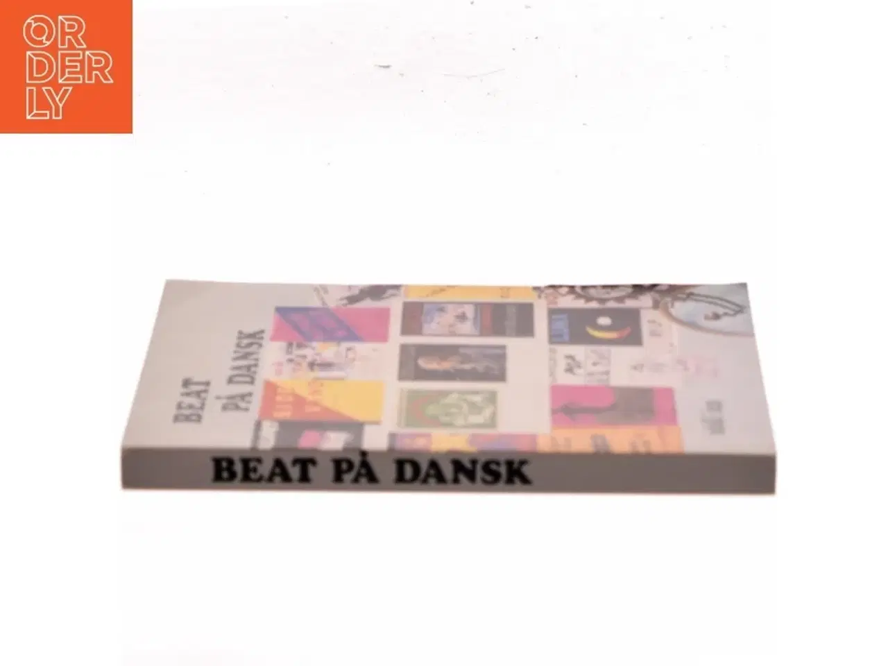 Billede 2 - Beat på Dansk af &lt;Bogens forfattere< (Bog)