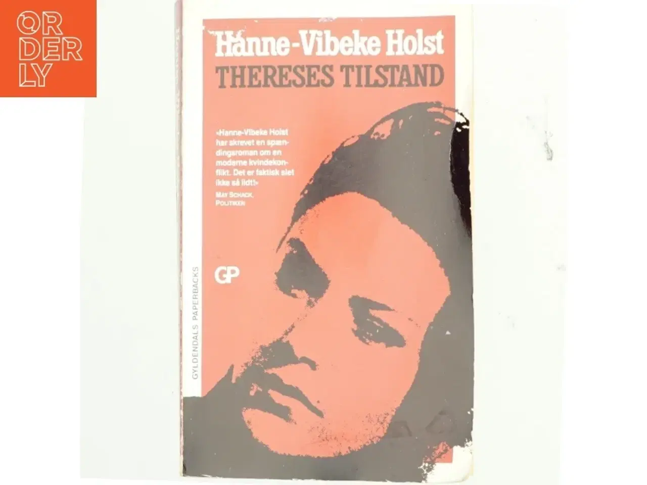 Billede 1 - Thereses tilstand : roman af Hanne-Vibeke Holst (Bog)