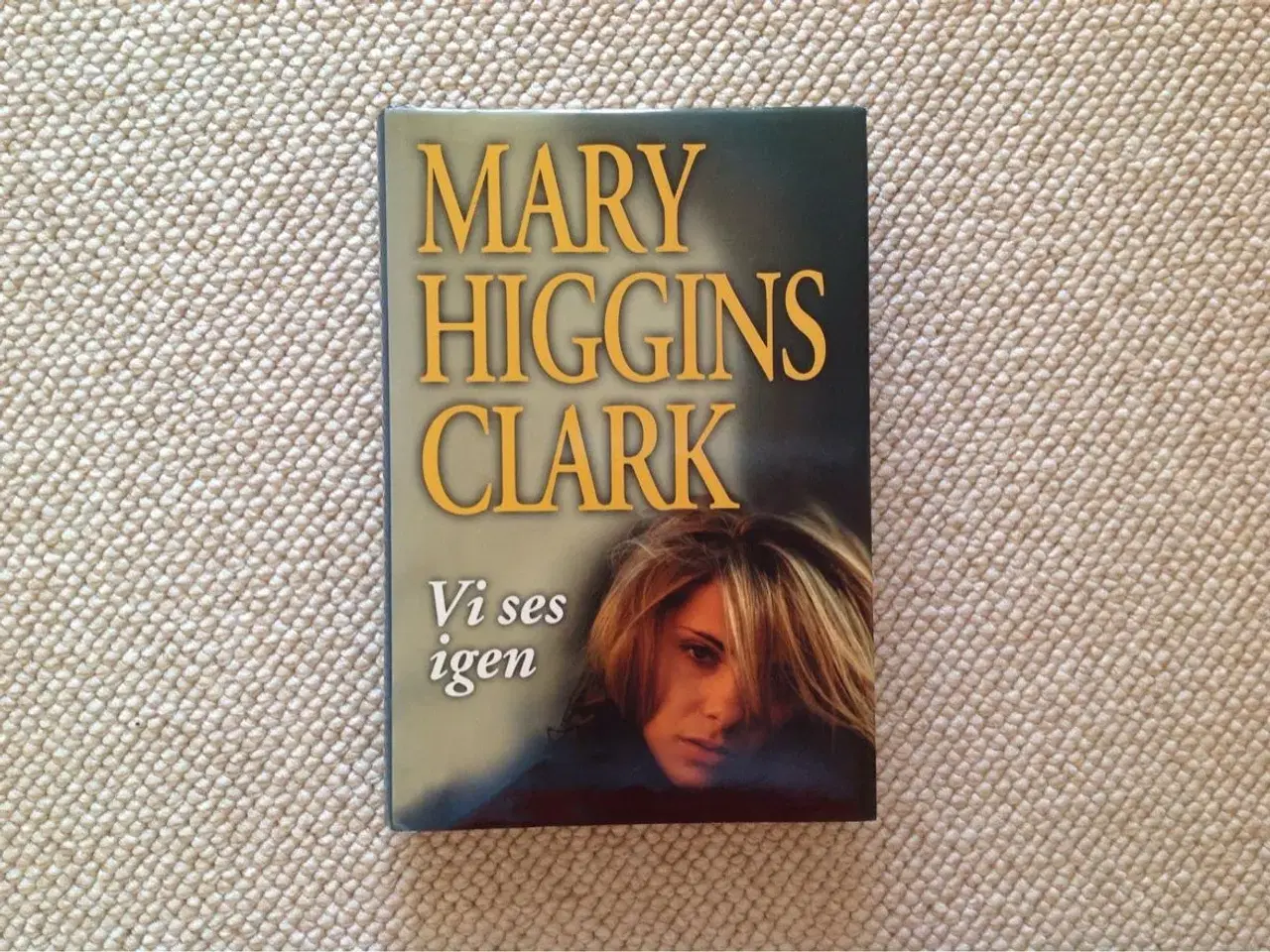 Billede 1 - Vi ses igen af Mary Higgins Clark