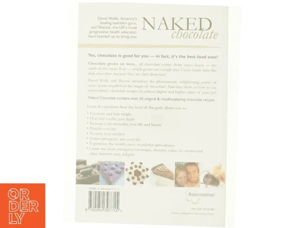 Billede 3 - Naked Chocolate by David Wolfe af Wolfe, David; Shazzie (Bog)