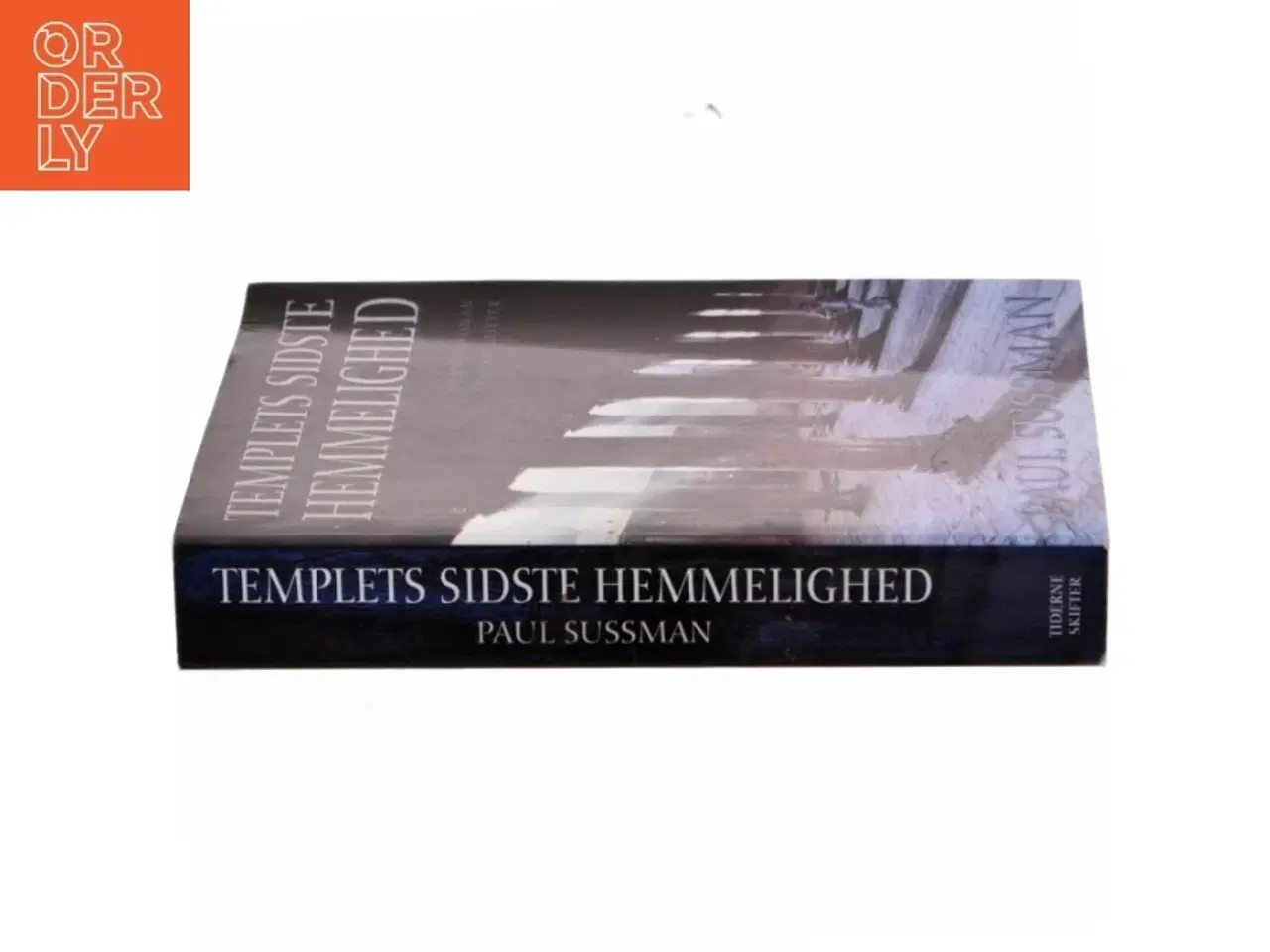Billede 2 - Templets sidste hemmelighed : roman af Paul Sussman (Bog)