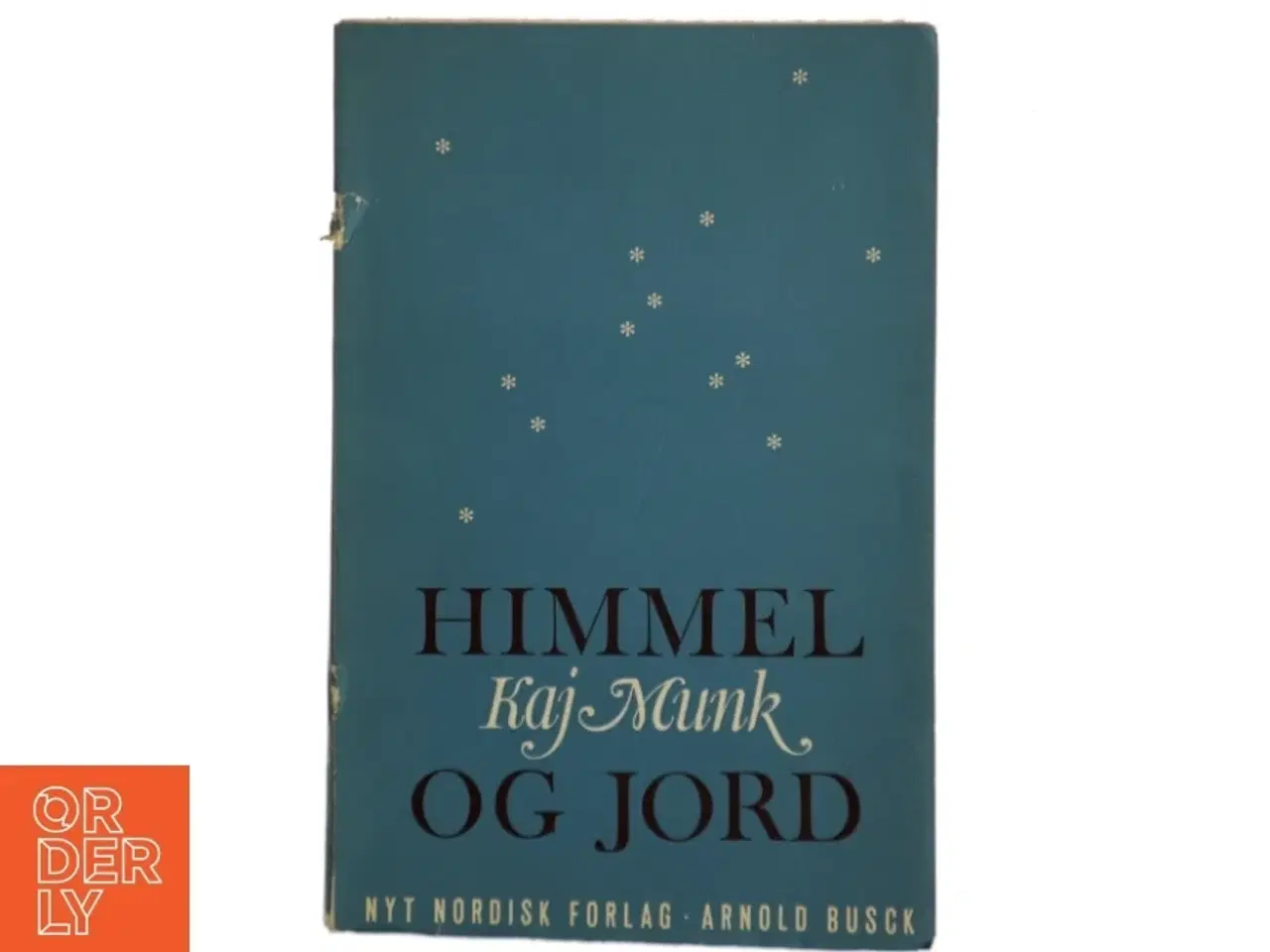 Billede 1 - Himmel og Jord af Kaj Munk (Bog)