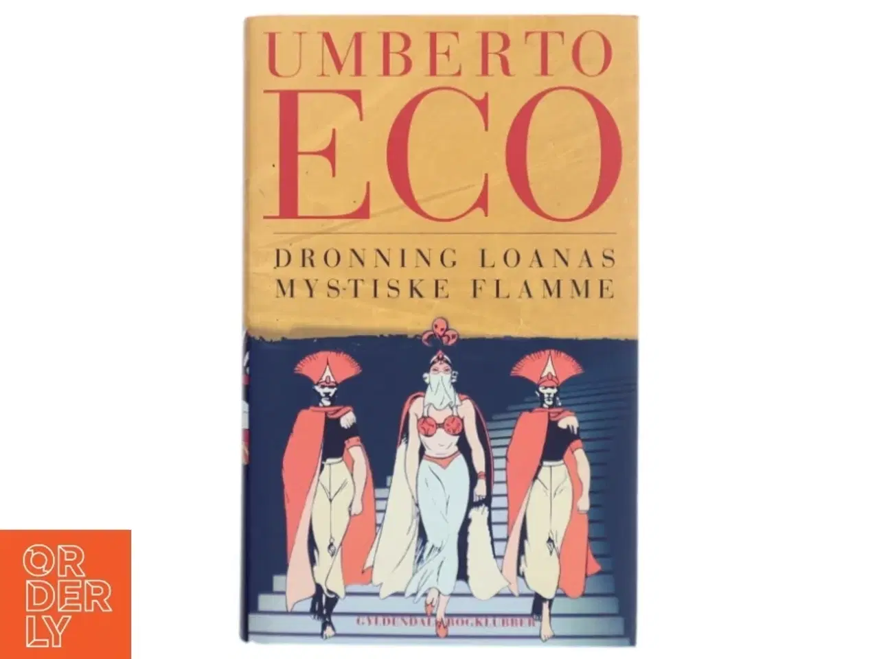 Billede 1 - Dronning Loanas mystiske flamme af Umberto Eco (Bog)