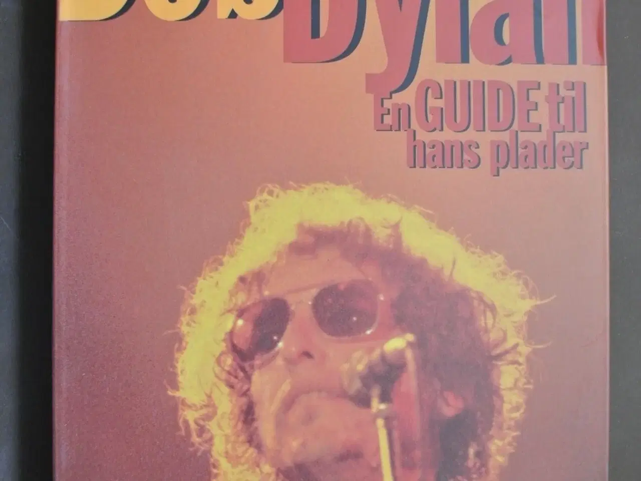 Billede 1 - bob dylan - en guide til hans plader, af christian