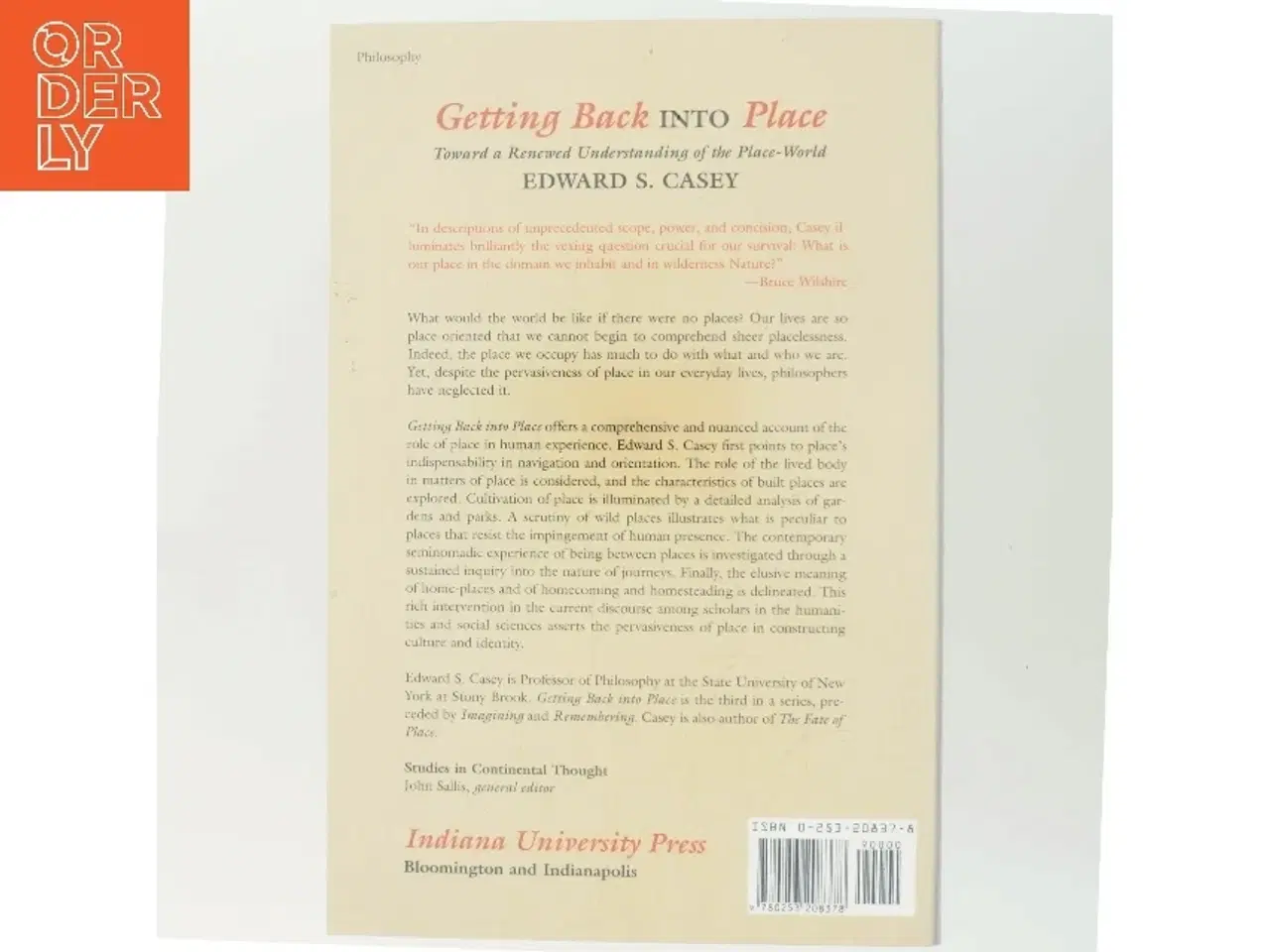 Billede 3 - Getting back into place : Toward a renewed understanding of the place-world af Edward S. Casey (Bog)