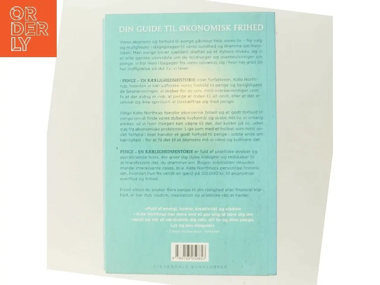 Billede 3 - Penge : en kærlighedshistorie af Kate Northrup (Bog)