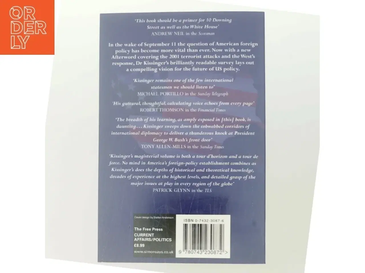 Billede 3 - Does America need a foreign policy? : toward a diplomacy for the 21st century af Henry A. Kissinger (Bog)
