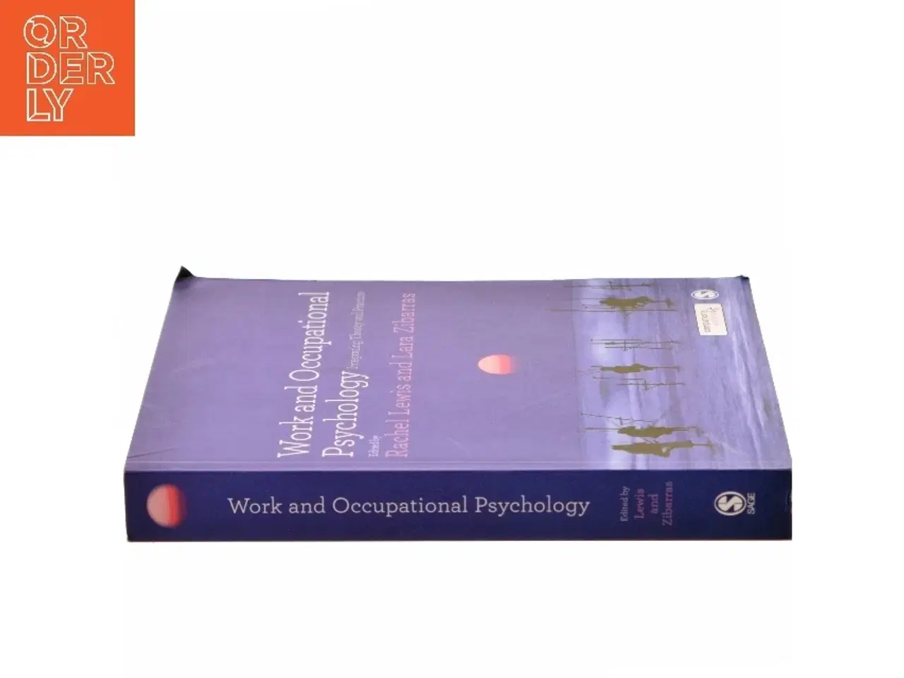 Billede 2 - Work and occupational psychology : integrating theory and practice (Bog)