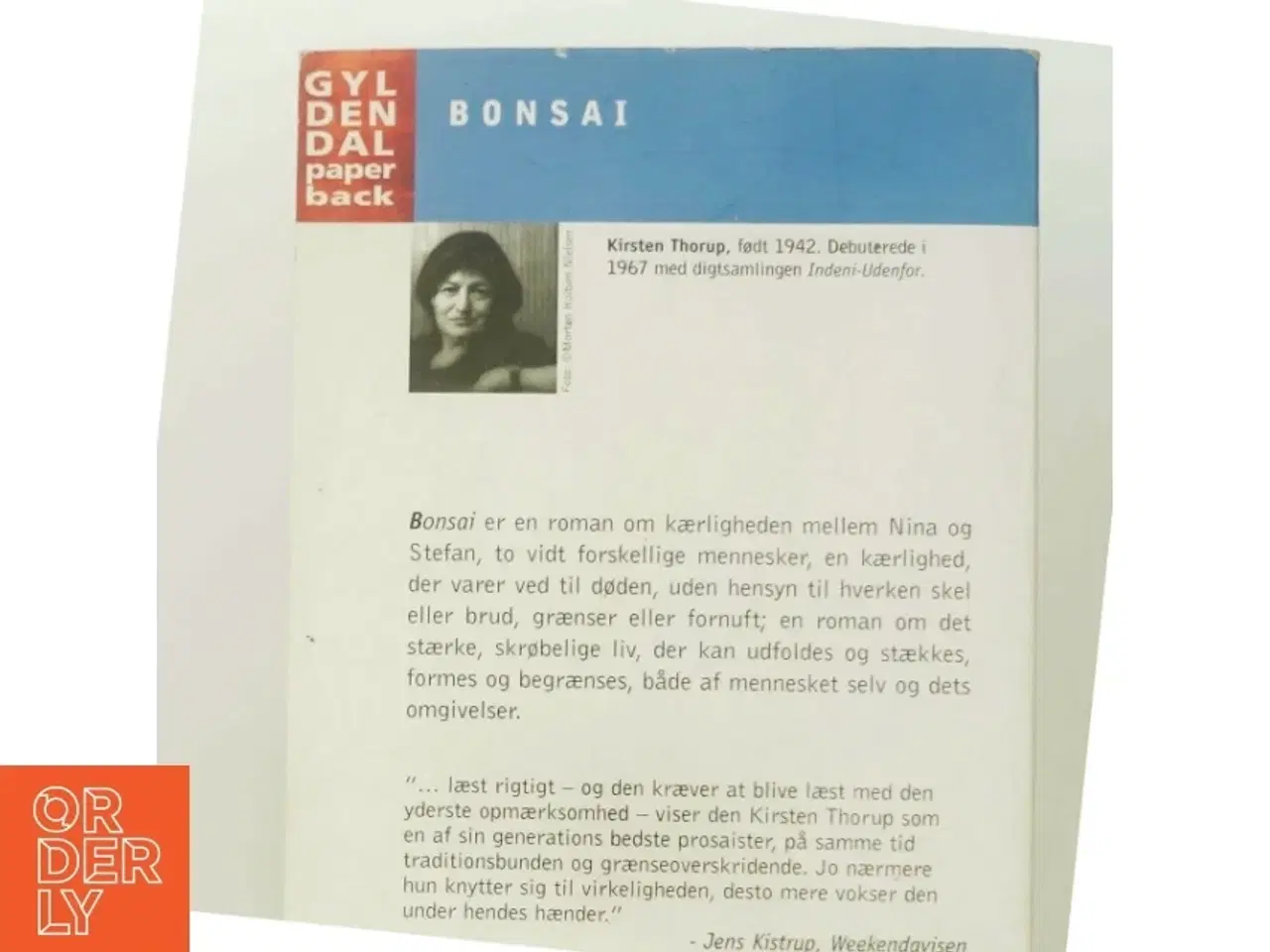 Billede 3 - Bonsai : roman af Kirsten Thorup (Bog)