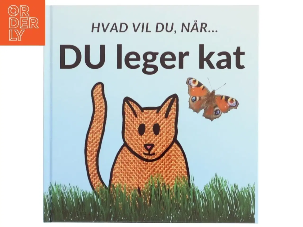 Billede 1 - Hvad vil du, når DU leger kat - af Sarah Kirstein