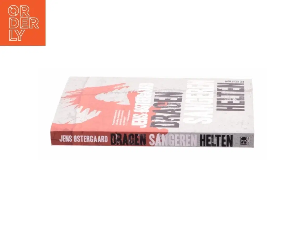 Billede 2 - Dragen, sangeren, helten af Jens Østergaard (f. 1979) (Bog)