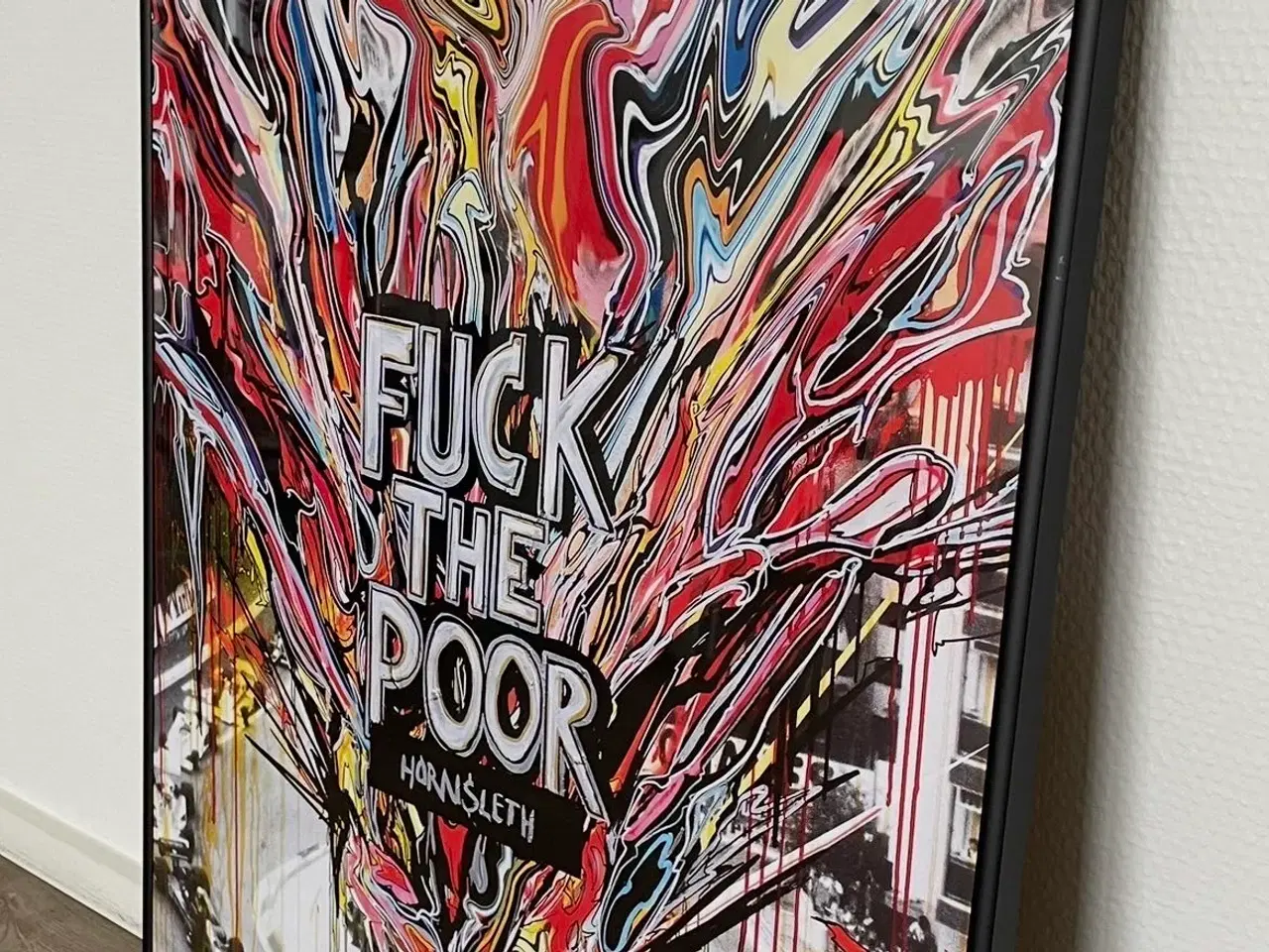 Billede 1 - Fuck The Poor (Hornsleth) poster