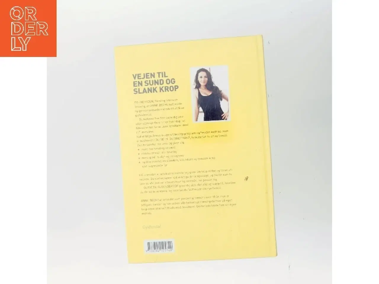 Billede 3 - Guide til gudindekrop : kickstart din livsstil på 28 dage af Anne Bech (Bog)