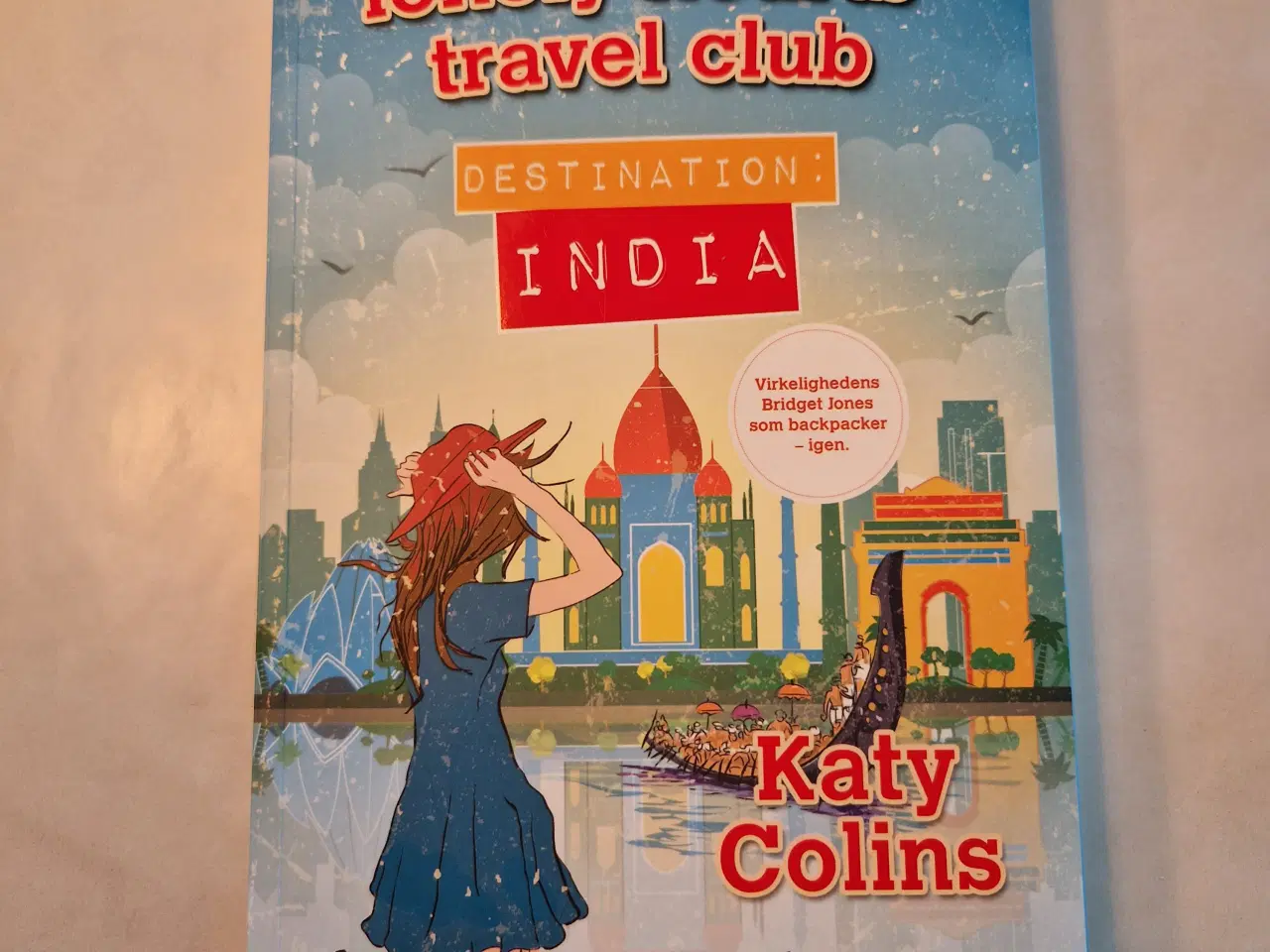 Billede 2 - The lonely hearts travel  club India, Katy Colin, 