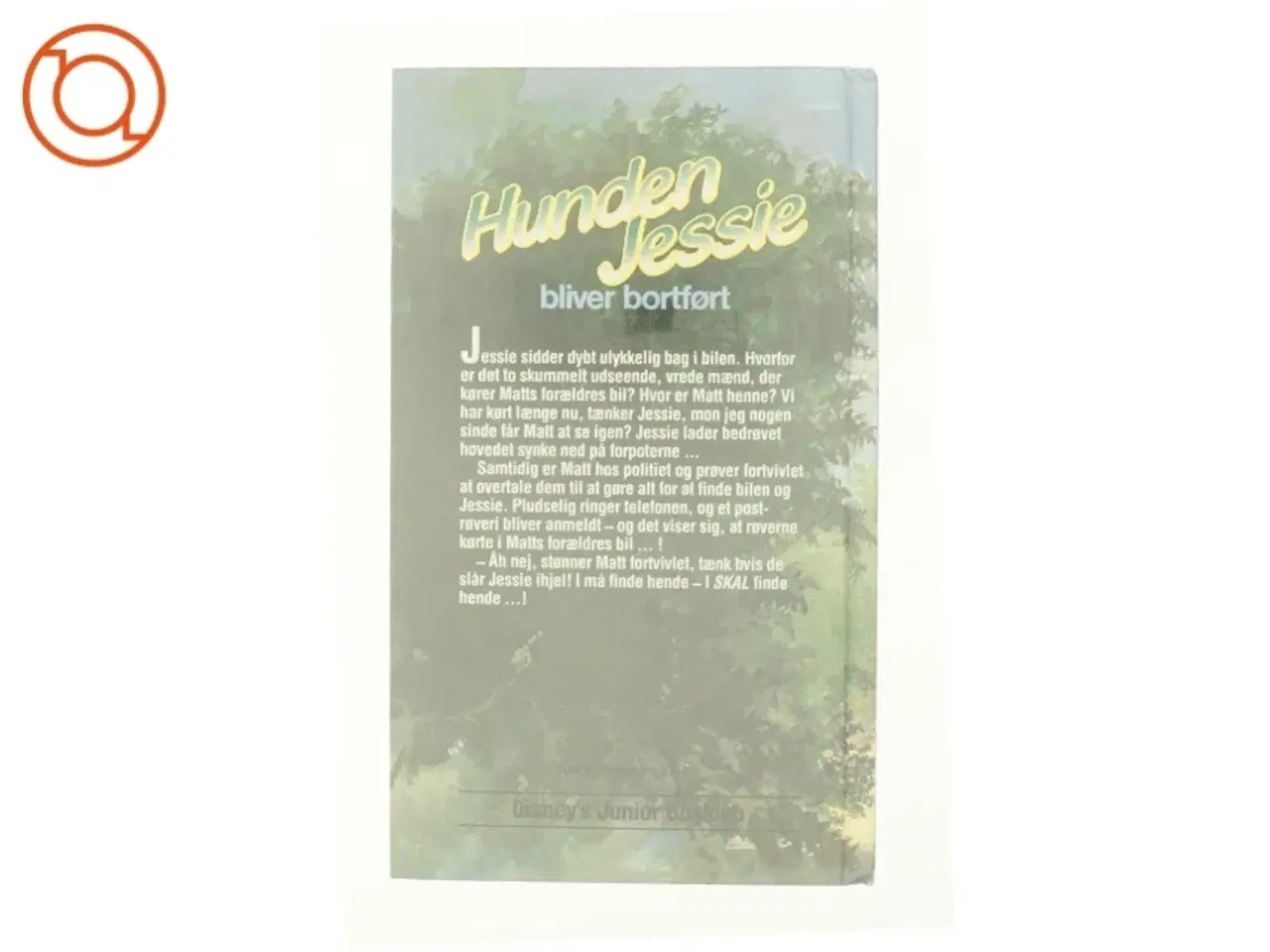 Billede 2 - Hunden Jesie bliver bortført af Christine Pullein-Thojmpson (bog)