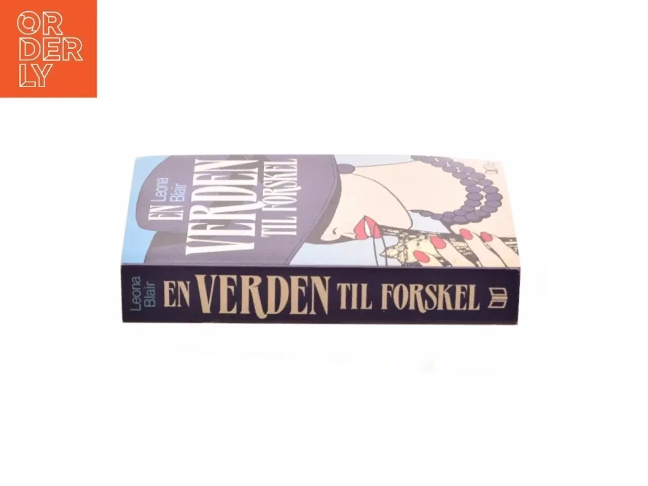 Billede 2 - En verden til forskel af Leona Blair (Bog)