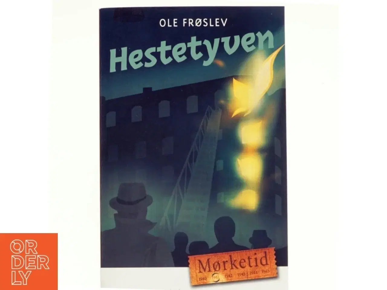 Billede 1 - Hestetyven af Ole Froslev (Bog)