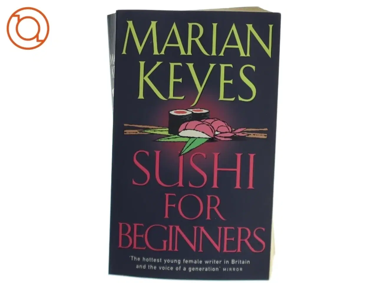 Billede 1 - Sushi for Beginners af Marian Keyes (Bog)