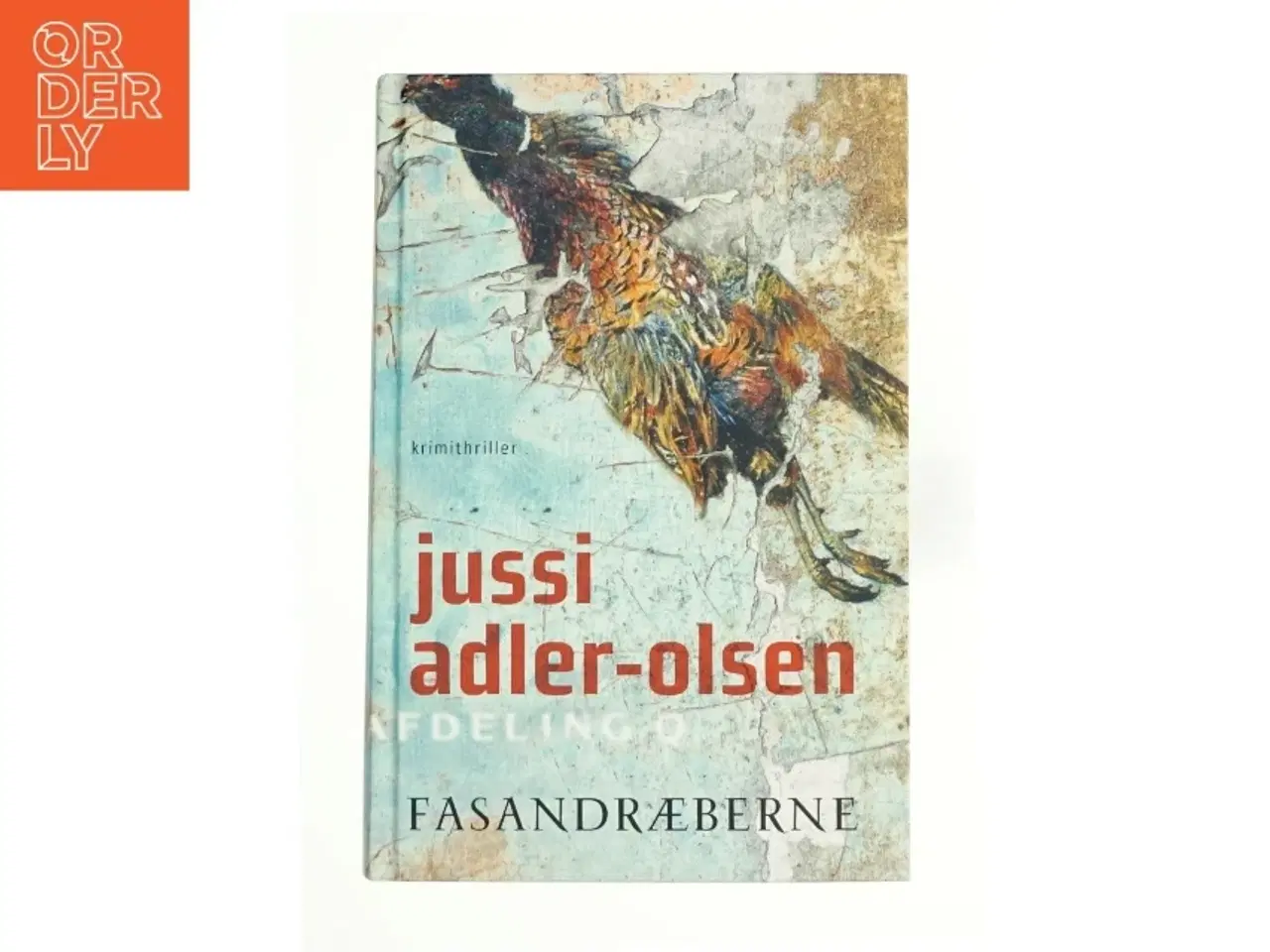 Billede 1 - Fasandræberne af Jussi Adler-Olsen (Bog)