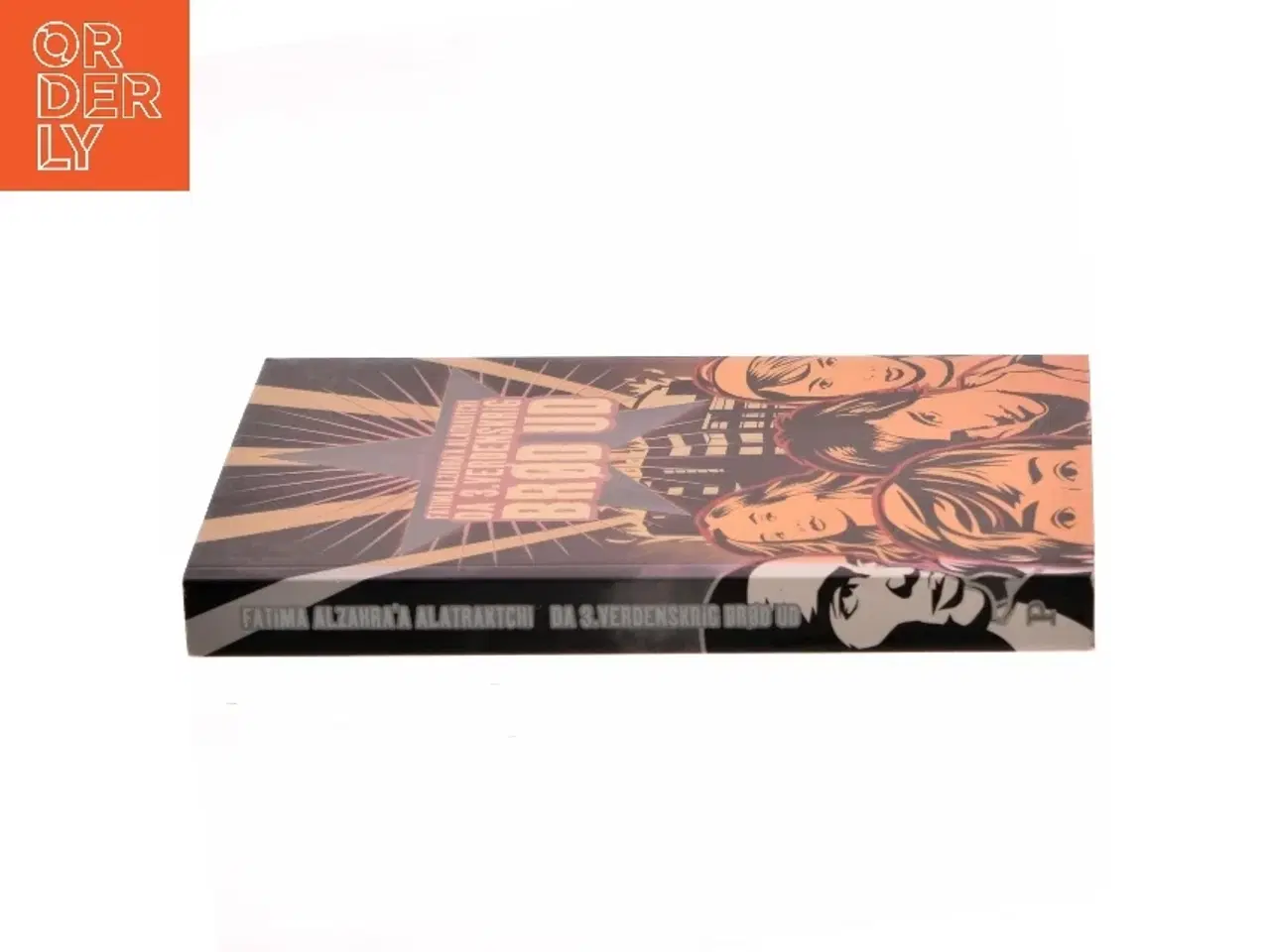 Billede 2 - Da 3. verdenskrig brød ud af Fatima AlZahra'a Alatraktchi (Bog)