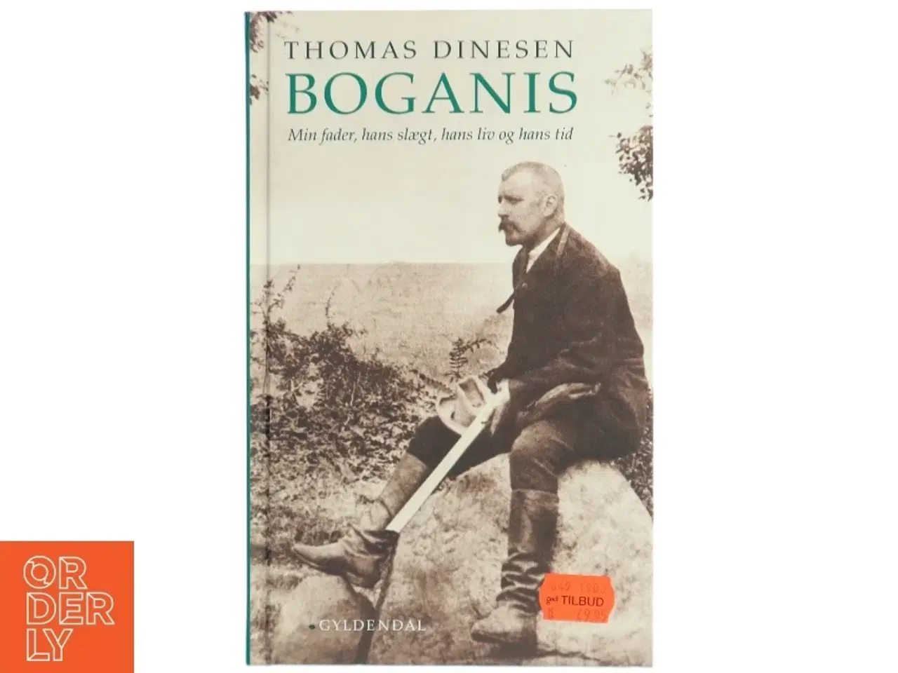 Billede 1 - Boganis : min fader, hans slægt, hans liv og hans tid af Thomas Dinesen (f. 1892) (Bog)