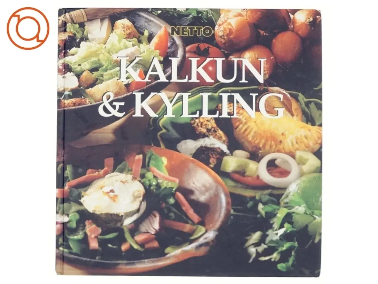 Billede 1 - Kalkun & kylling (Bog) fra Netto