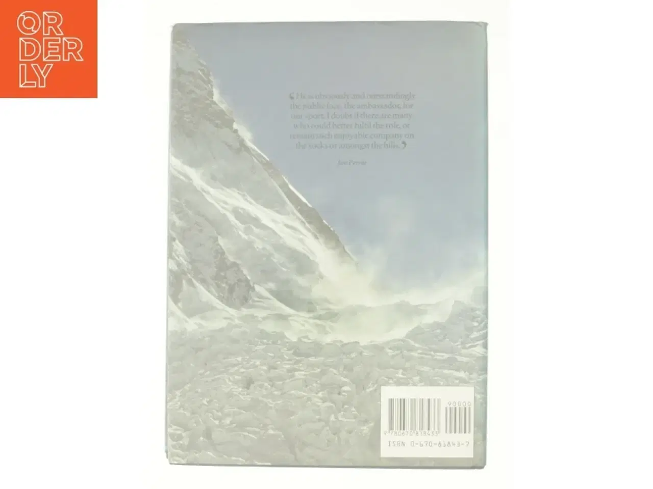 Billede 3 - The Everest Years : a Climber&#39;s Life by Chris Bonington af Chris Bonington (Bog)