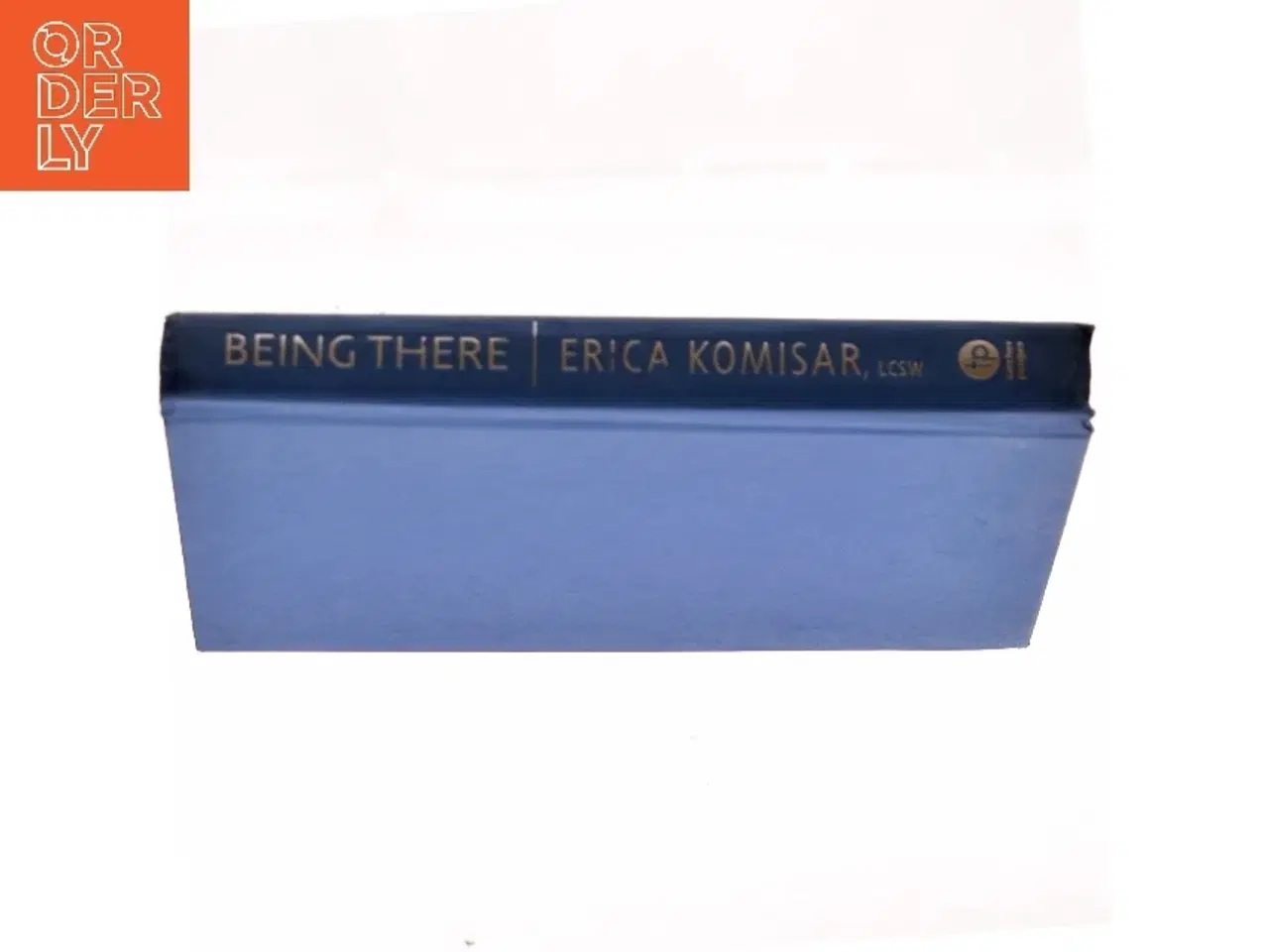 Billede 2 - Being Therer, Erica Komisar