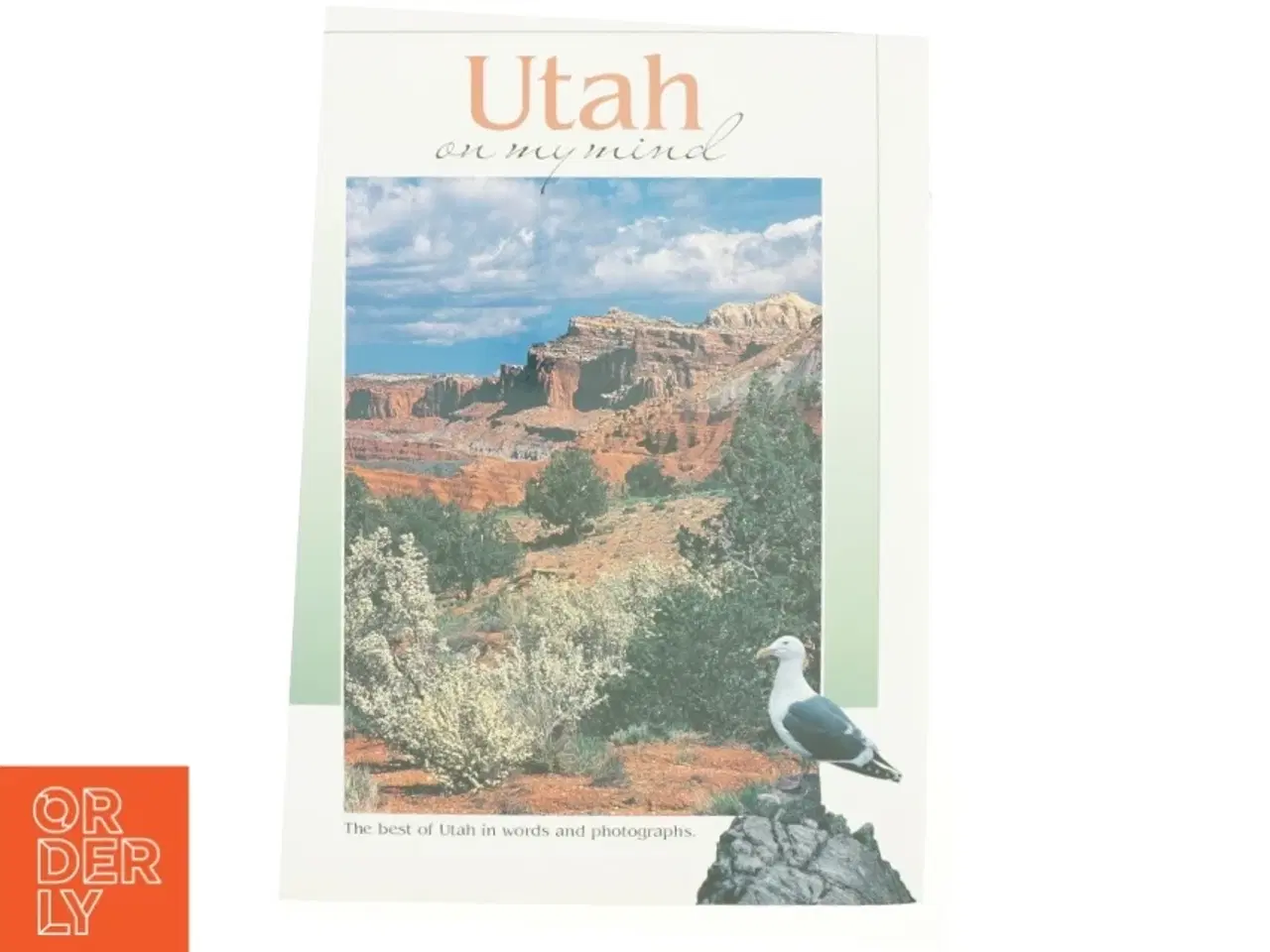 Billede 2 - Utah on My Mind by , Insider's Guide Staff, Falcon Press Staff Collective Staff af Mont.) Falcon Publishing (Helena (Bog)