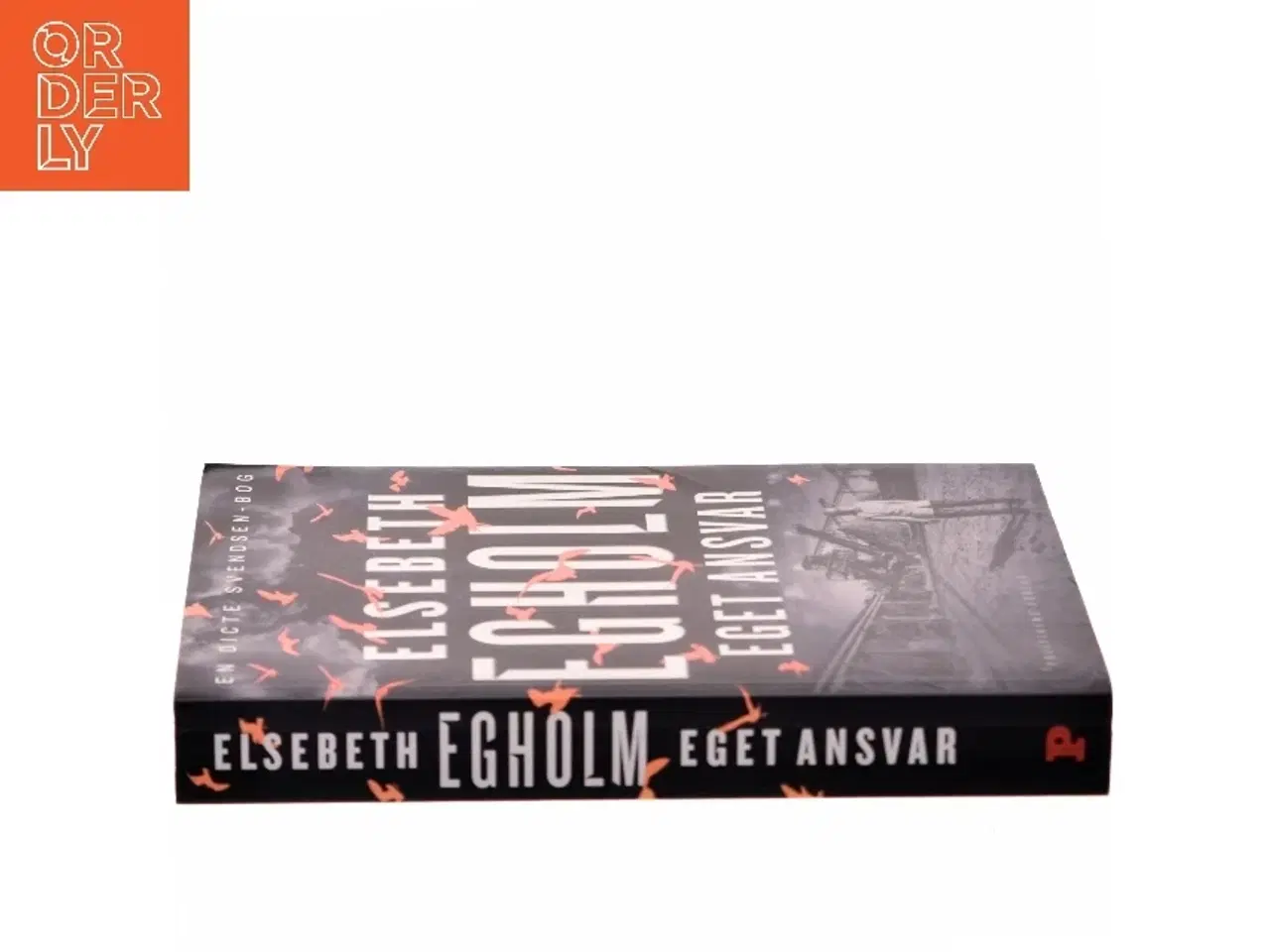 Billede 2 - Eget Ansvar - Elsebeth Egholm fra Politikens Forlag