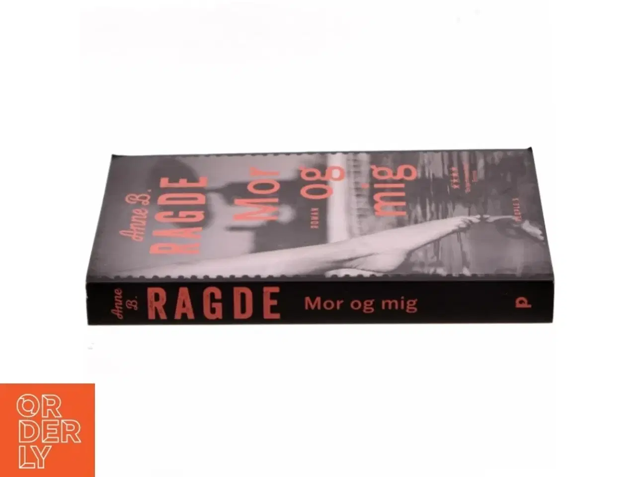 Billede 2 - Mor og mig af Anne B. Ragde (Bog)