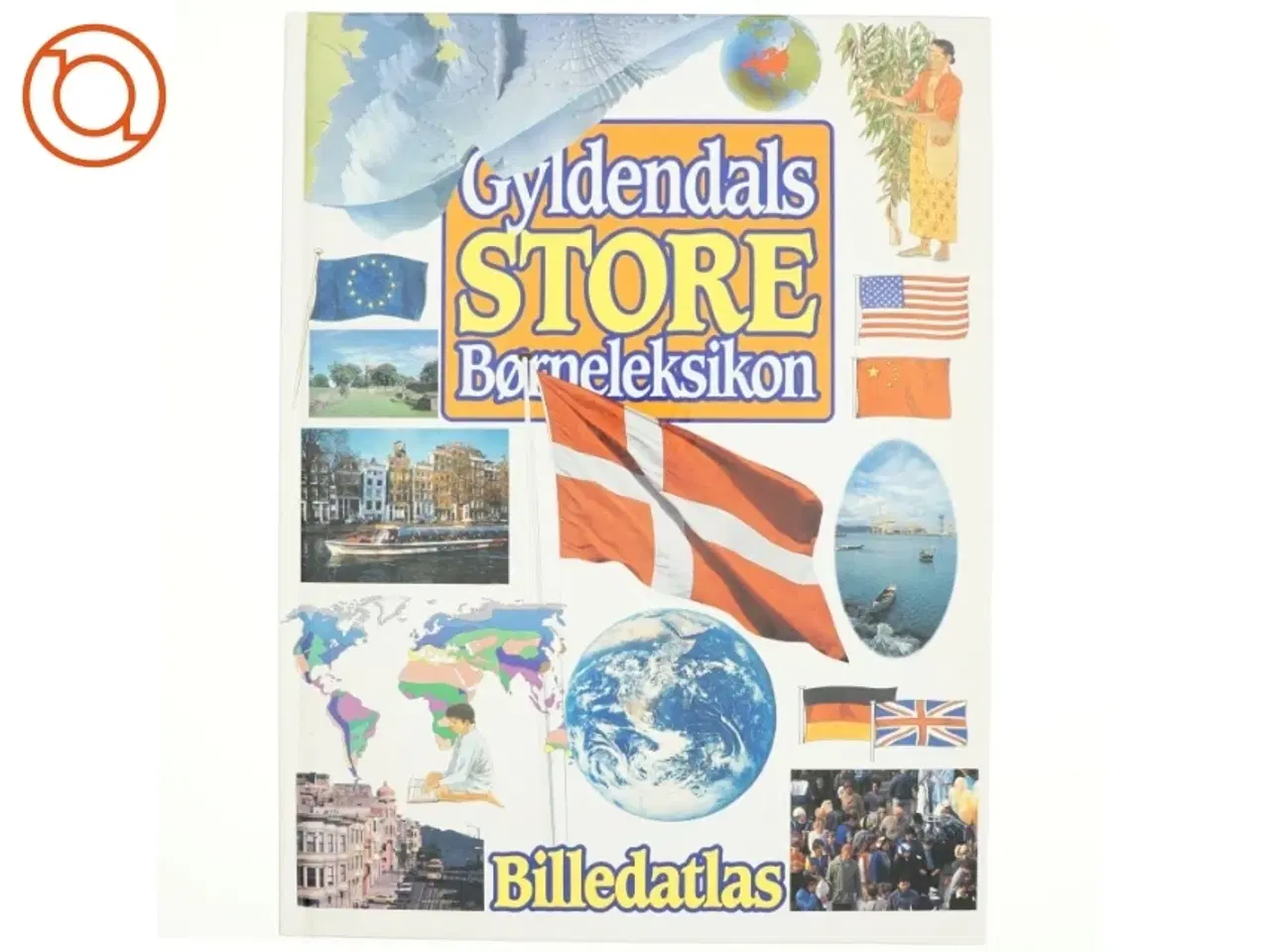 Billede 1 - Gyldendals store børneleksikon, Billedatlas