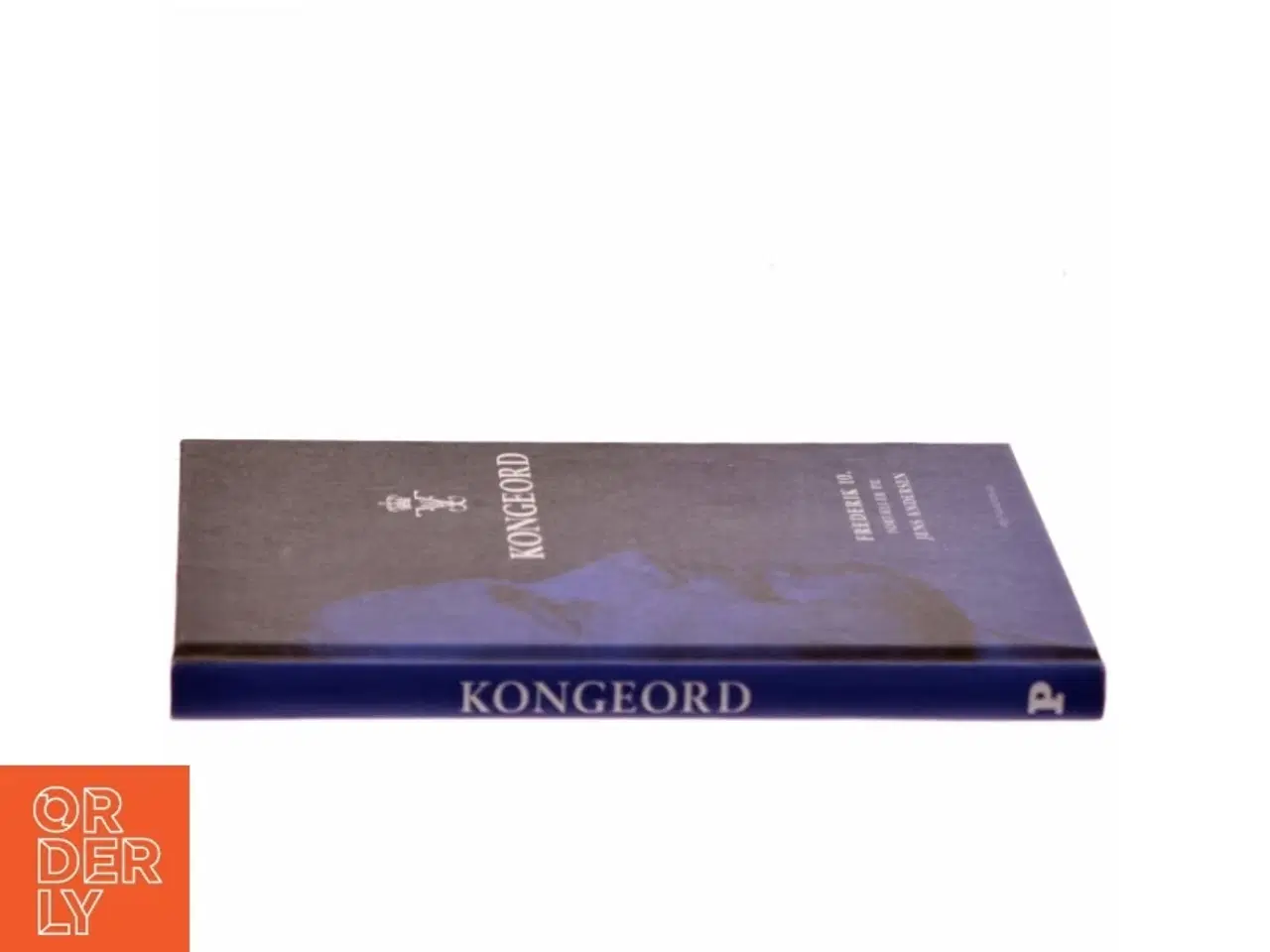 Billede 2 - Kongeord af Jens Andersen (f. 1955) (Bog)
