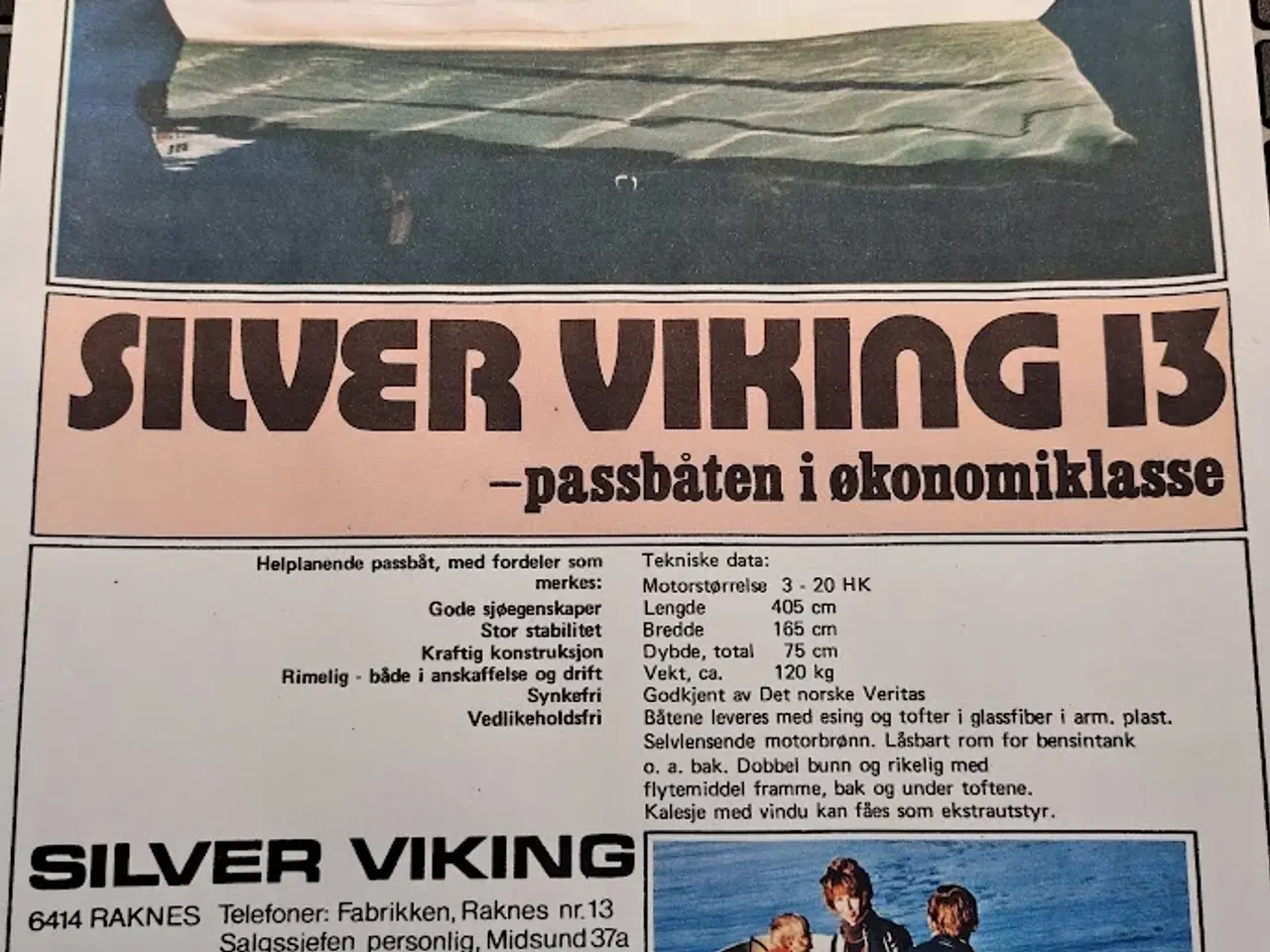 Billede 9 - Silver Viking 13 Fod & Evinrude 6 HK