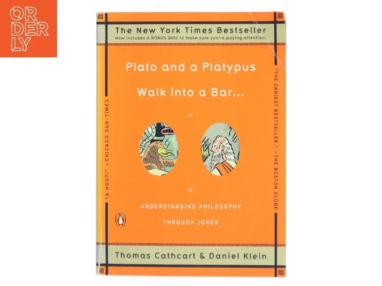 Billede 1 - Plato and a platypus walk into a bar : Understanding philosophy through jokes (Bog)