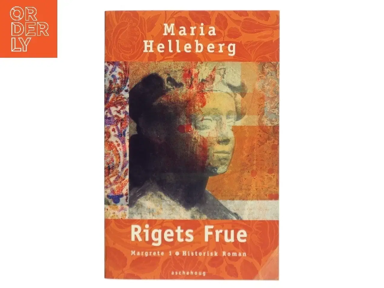 Billede 1 - Rigets frue : Margrete 1. : roman af Maria Helleberg (Bog)