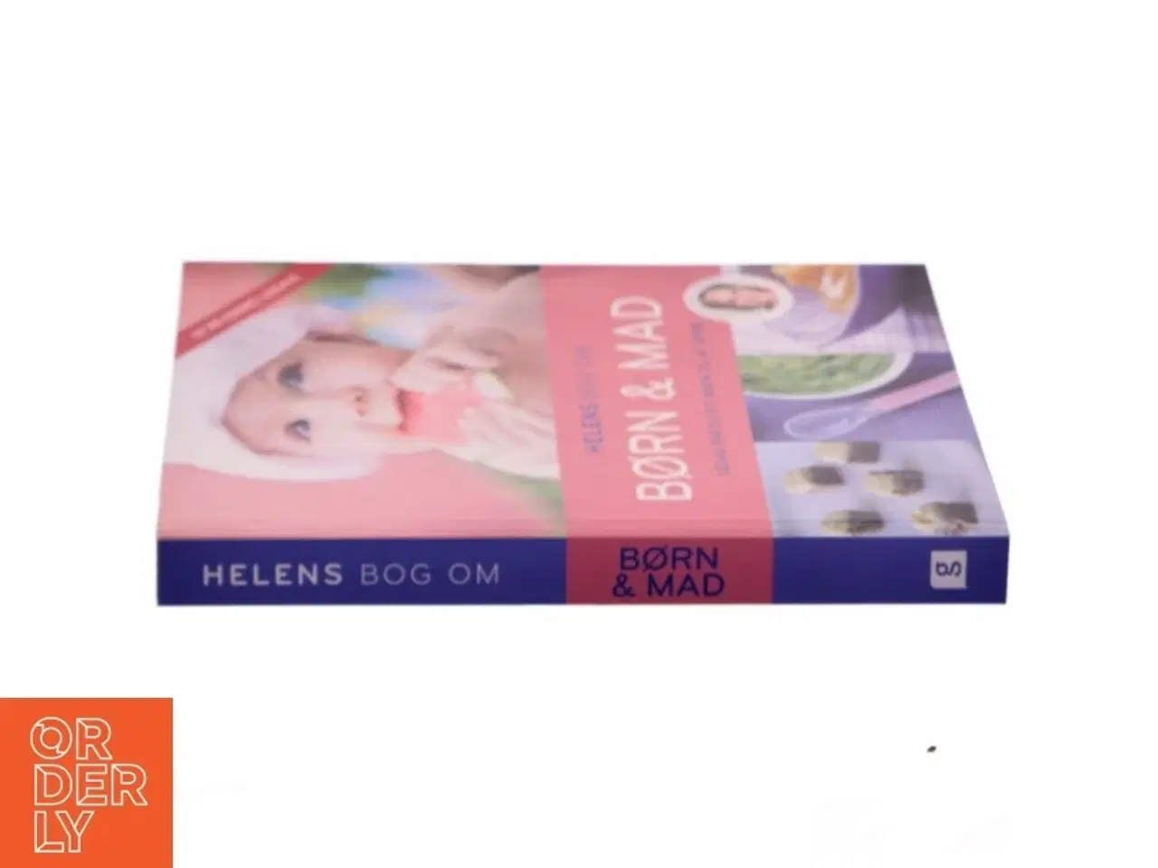 Billede 2 - Helens bog om børn & mad : sådan får du dit barn til at spise af Helen Lyng Hansen (Bog)