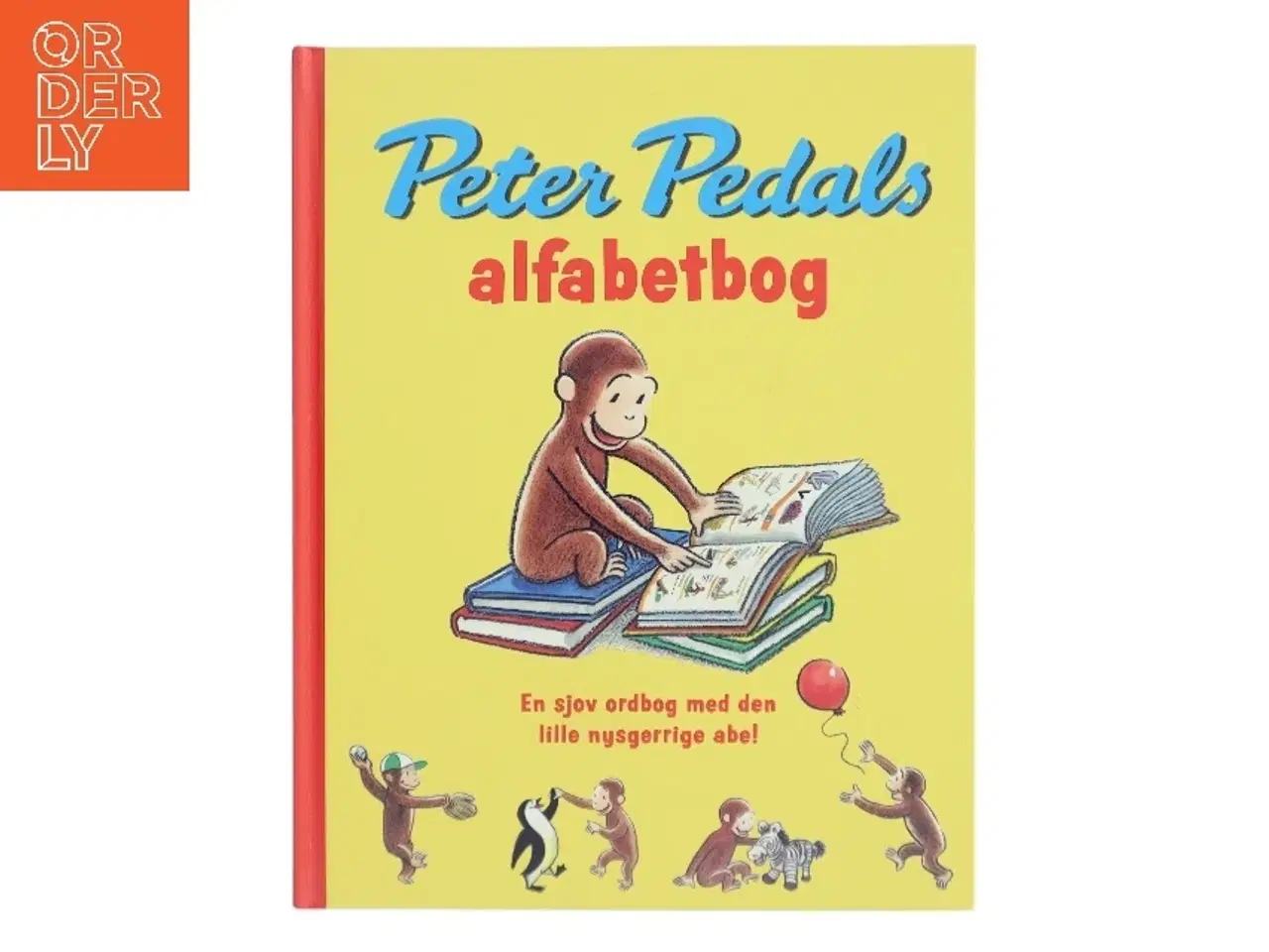 Billede 1 - Peter Pedals alfabetbog af H. A. Rey (Bog)