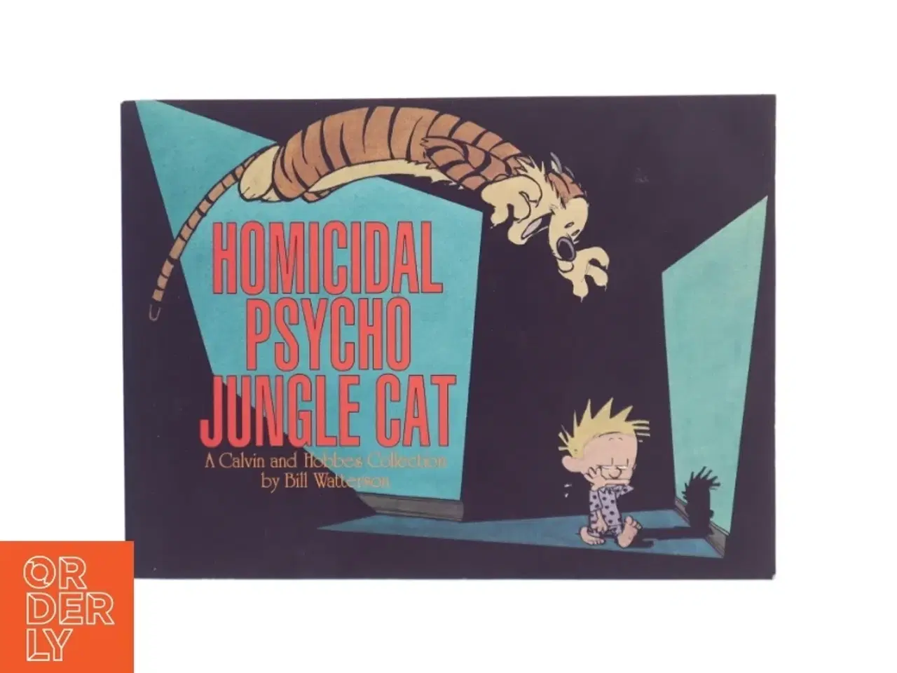 Billede 1 - Homicidal Psycho Jungle Cat af Bill Watterson (Bog)