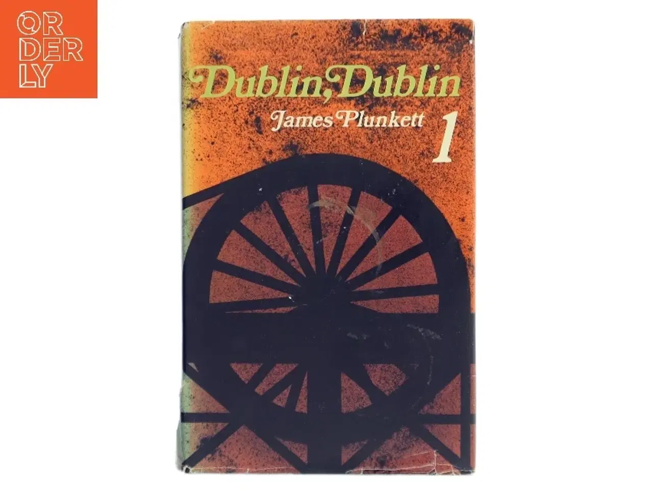 Billede 1 - Dublin, Dublin af James Plunkett (Bog)