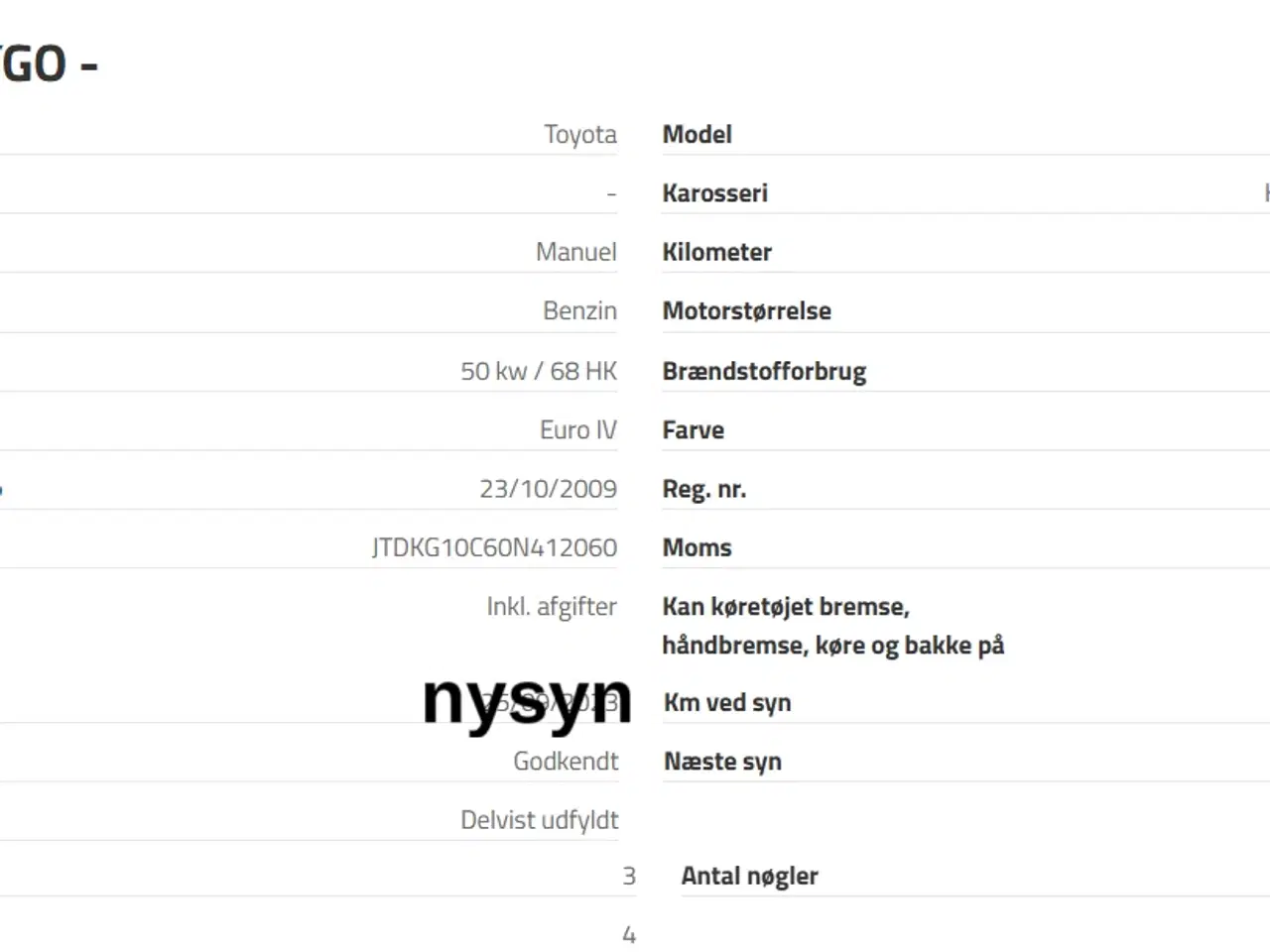Billede 13 - Perfekt Aygo. Nysynet. nummerplade