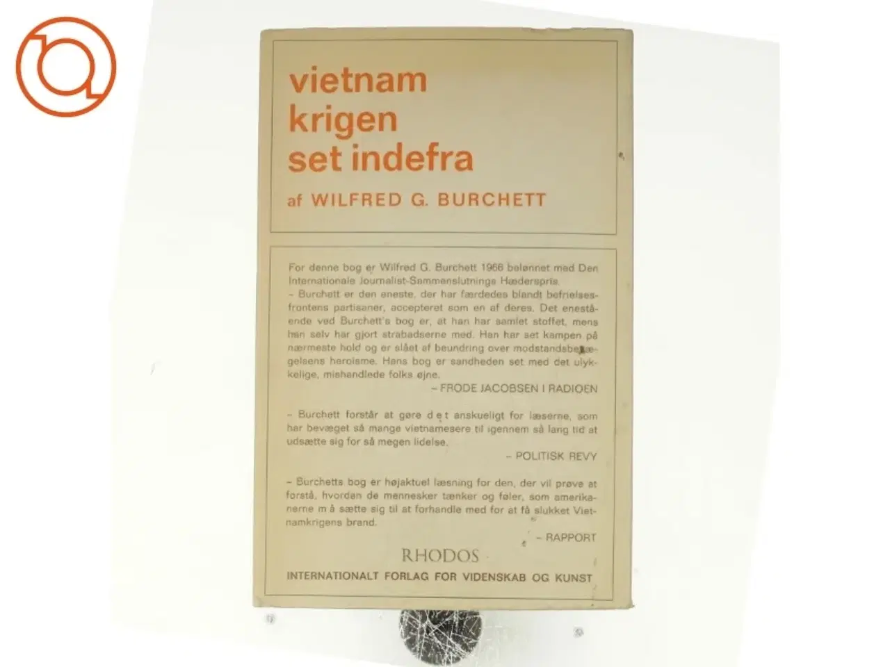 Billede 3 - Vietnamkrigen set indefra af Wilfred G. Burchett (Bog)