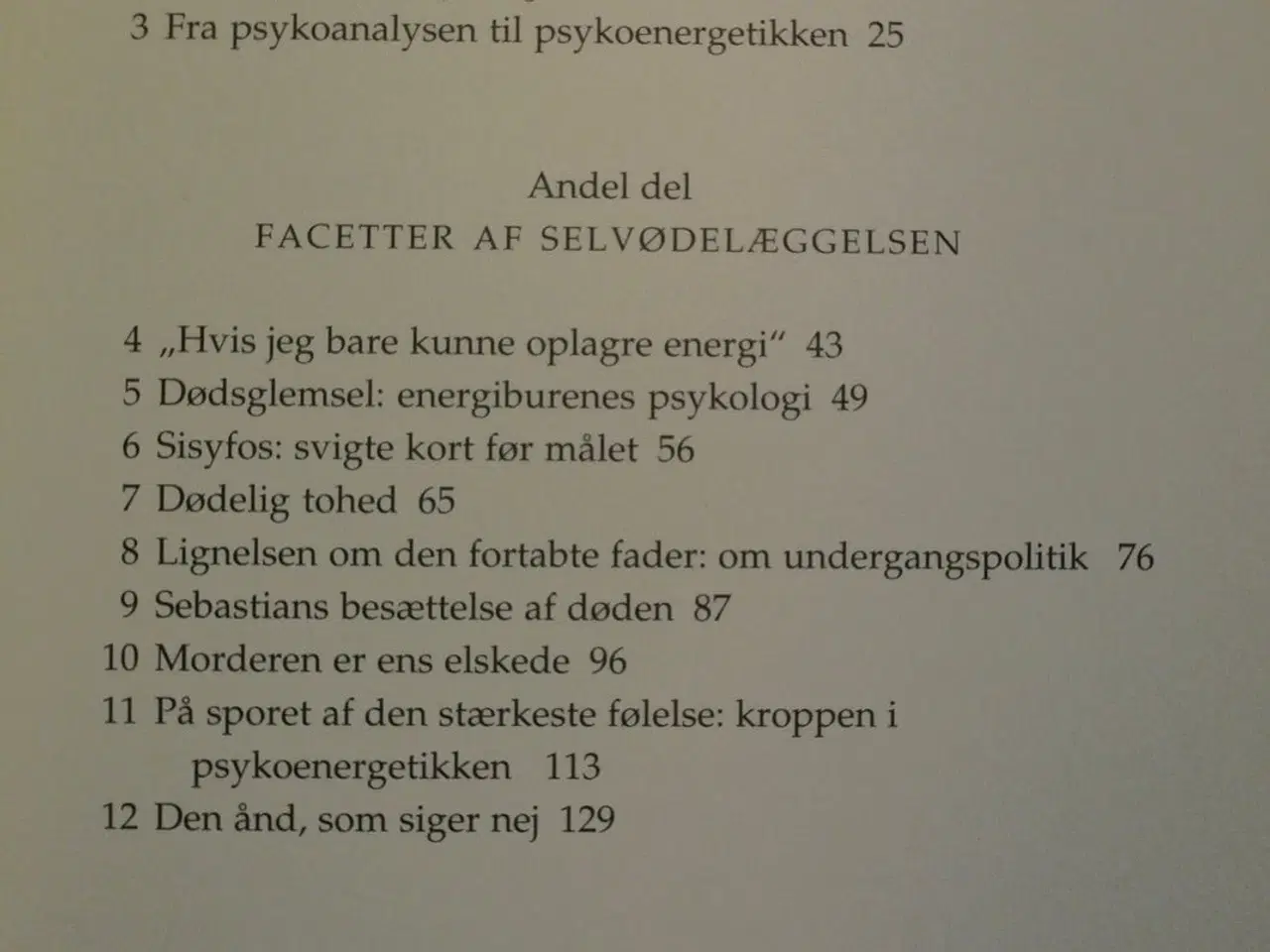 Billede 2 - farvel til selvødelæggelse - befri livsenergien, a
