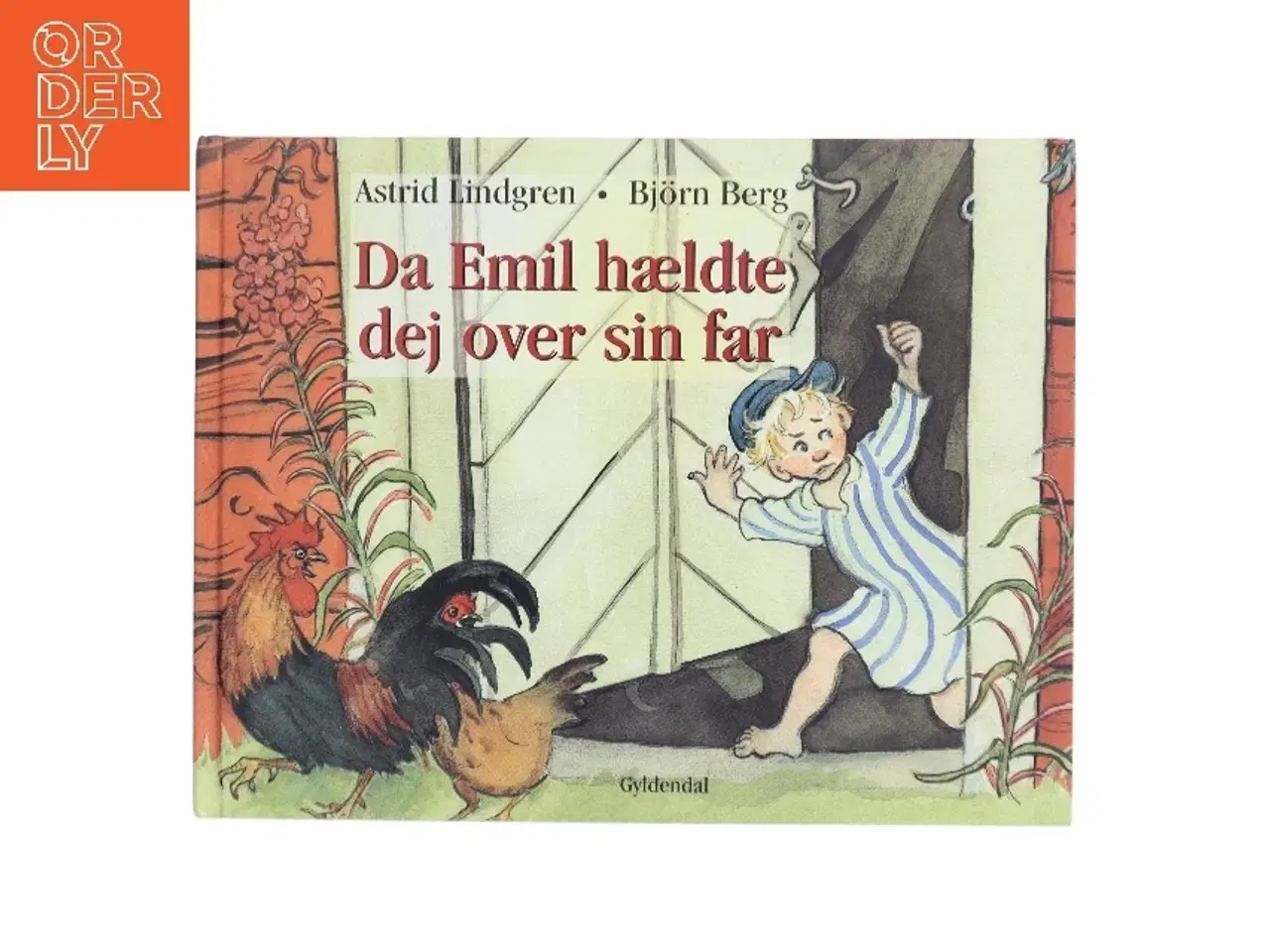 Billede 1 - Da Emil hældte dej over sin far af Astrid Lindgren (Bog)
