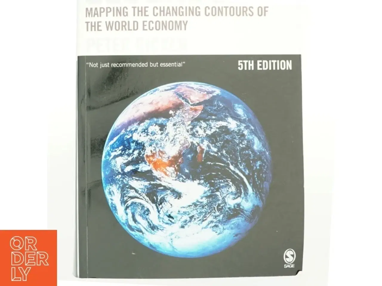 Billede 1 - Global shift : mapping the changing contours of the world economy af Peter Dicken (Bog)