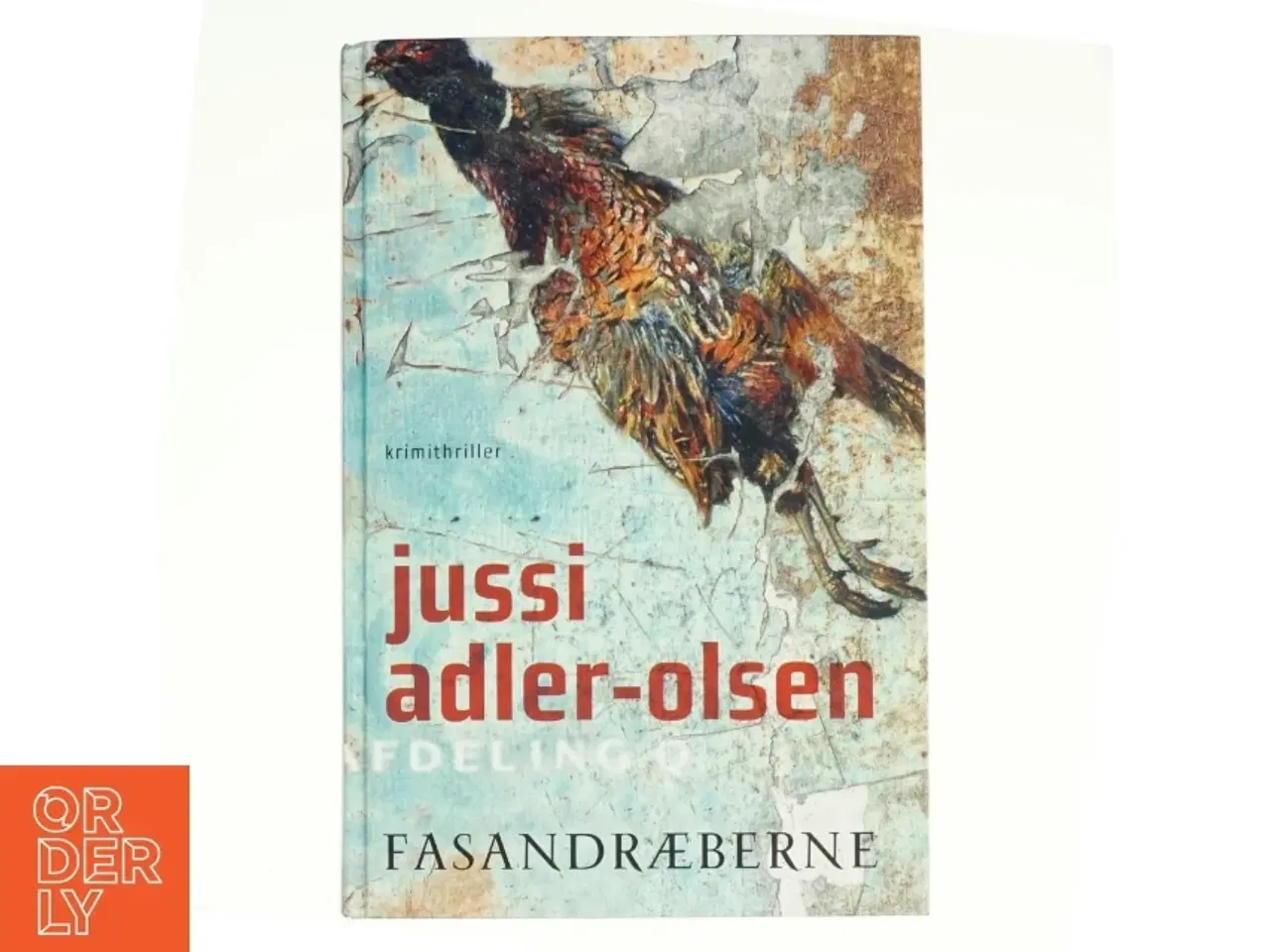 Billede 1 - Fasandræberne af Jussi Adler-Olsen (Bog)