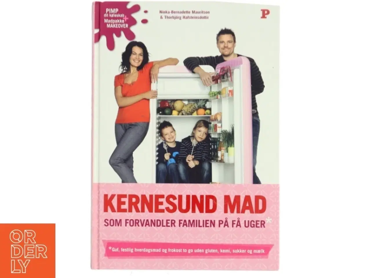 Billede 1 - Kernesund mad som forvandler familien på få uger (Bog)
