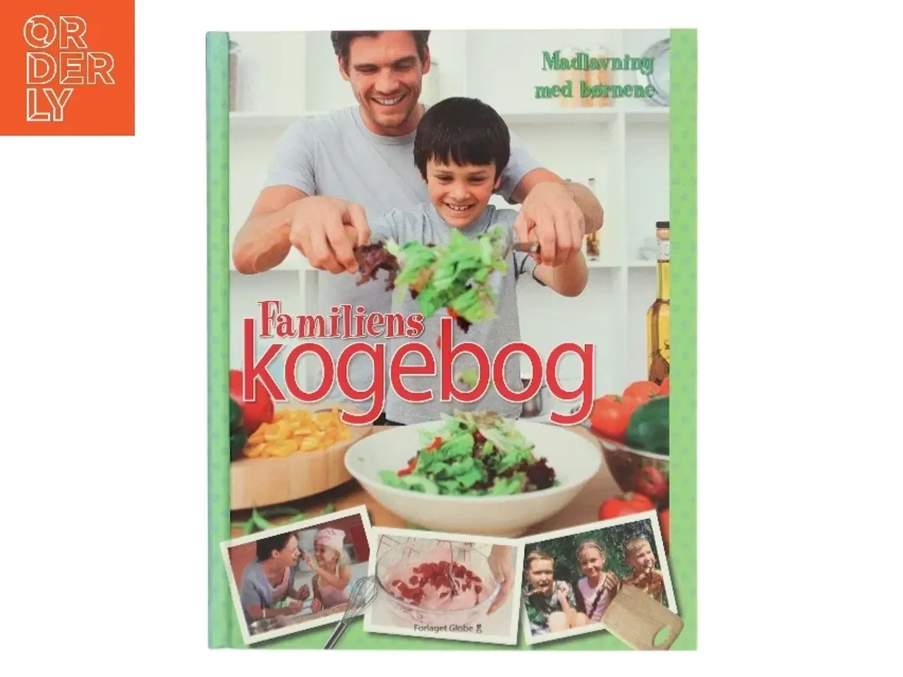 Billede 1 - Familiens kogebog : madlavning med børnene af Denise Smart (Bog)