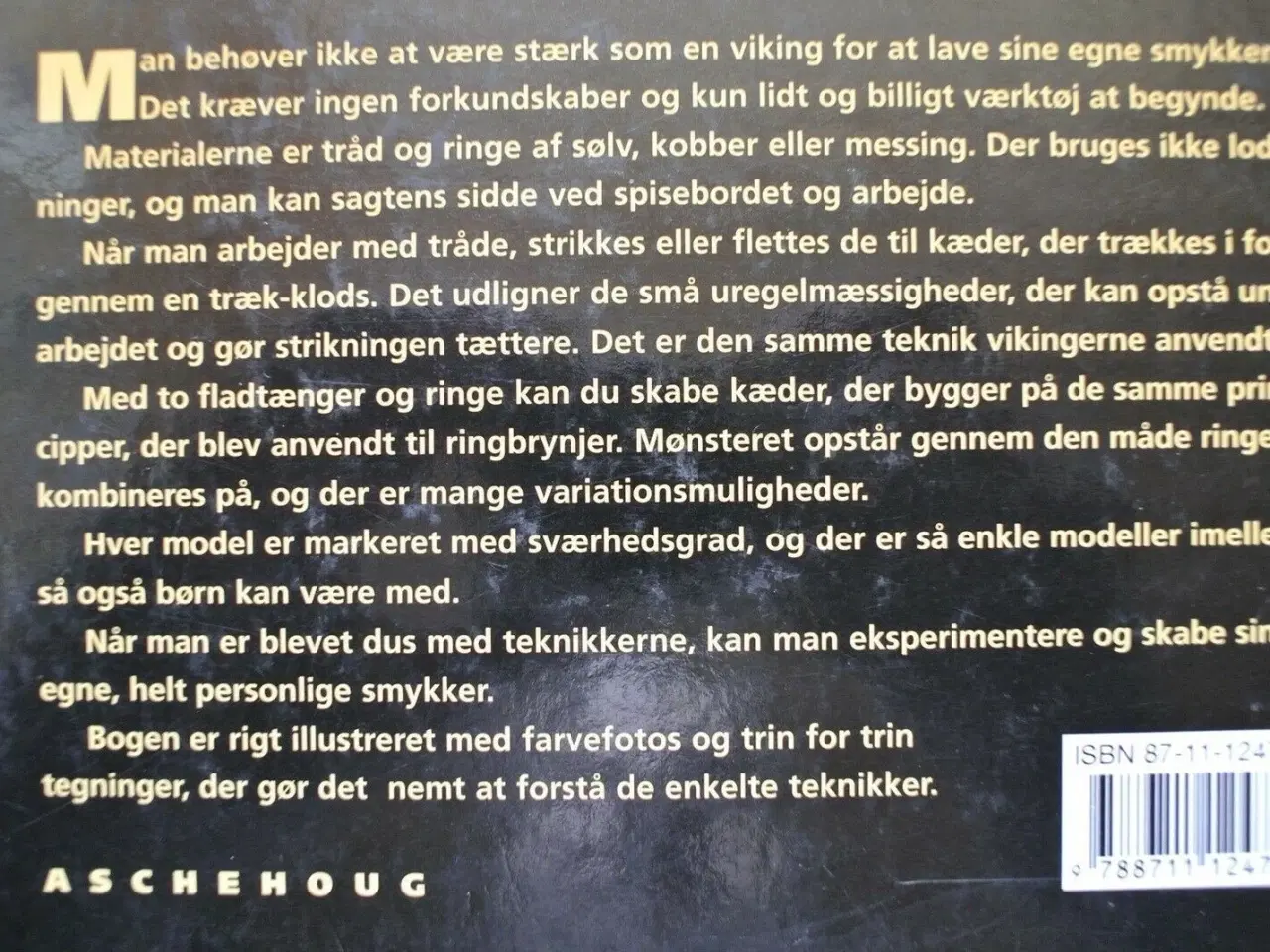 Billede 4 - smykker fra vikingetid og nutid du selv kan lave, 