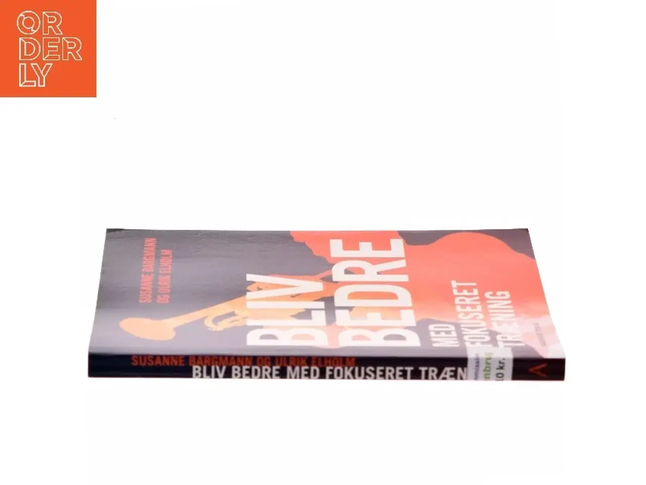 Billede 2 - Bliv bedre med fokuseret træning af Susanne Bargmann (Bog)